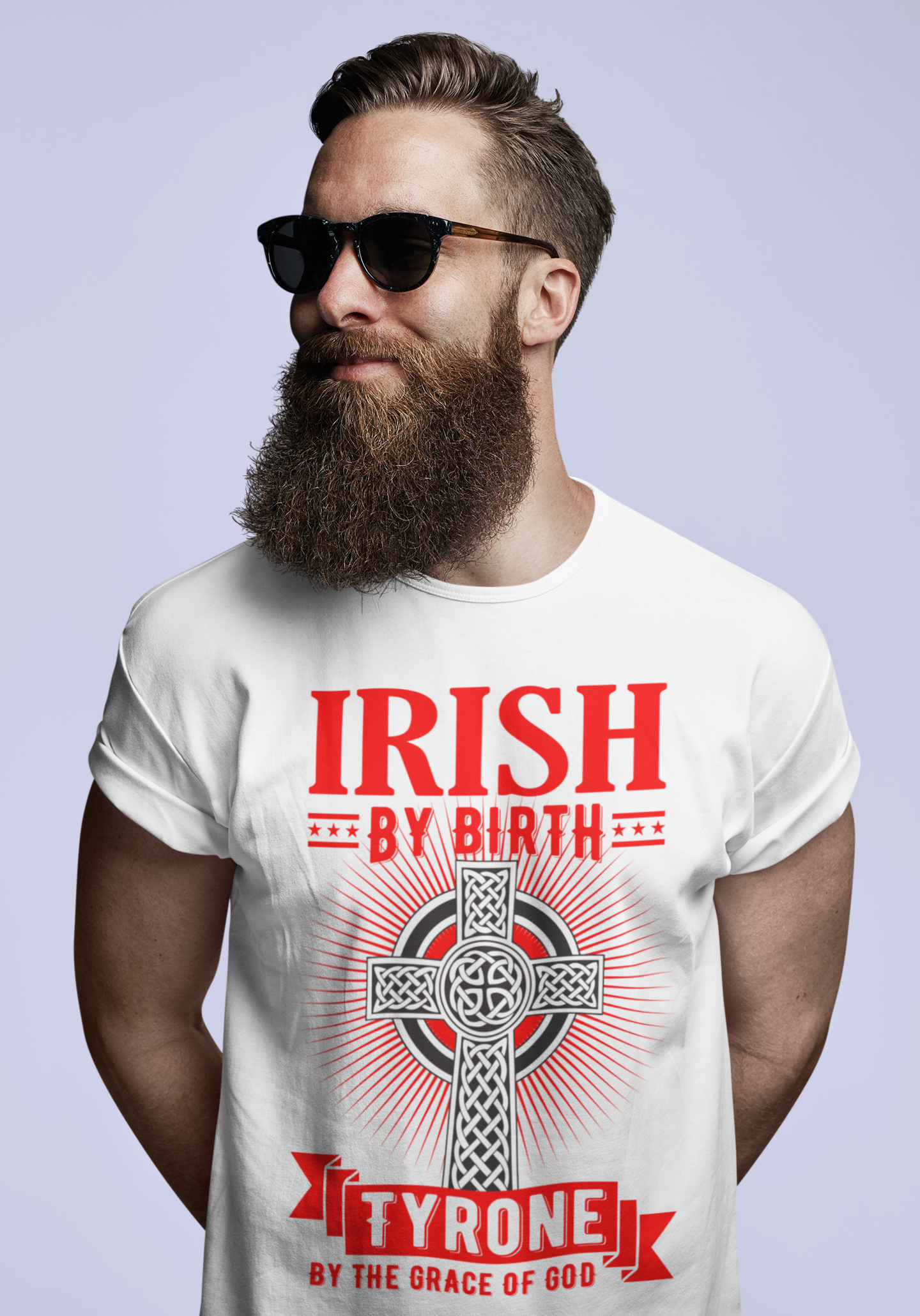 County Tyrone Irish By Birth Tyrone By The Grace Of God Cross T Shirt