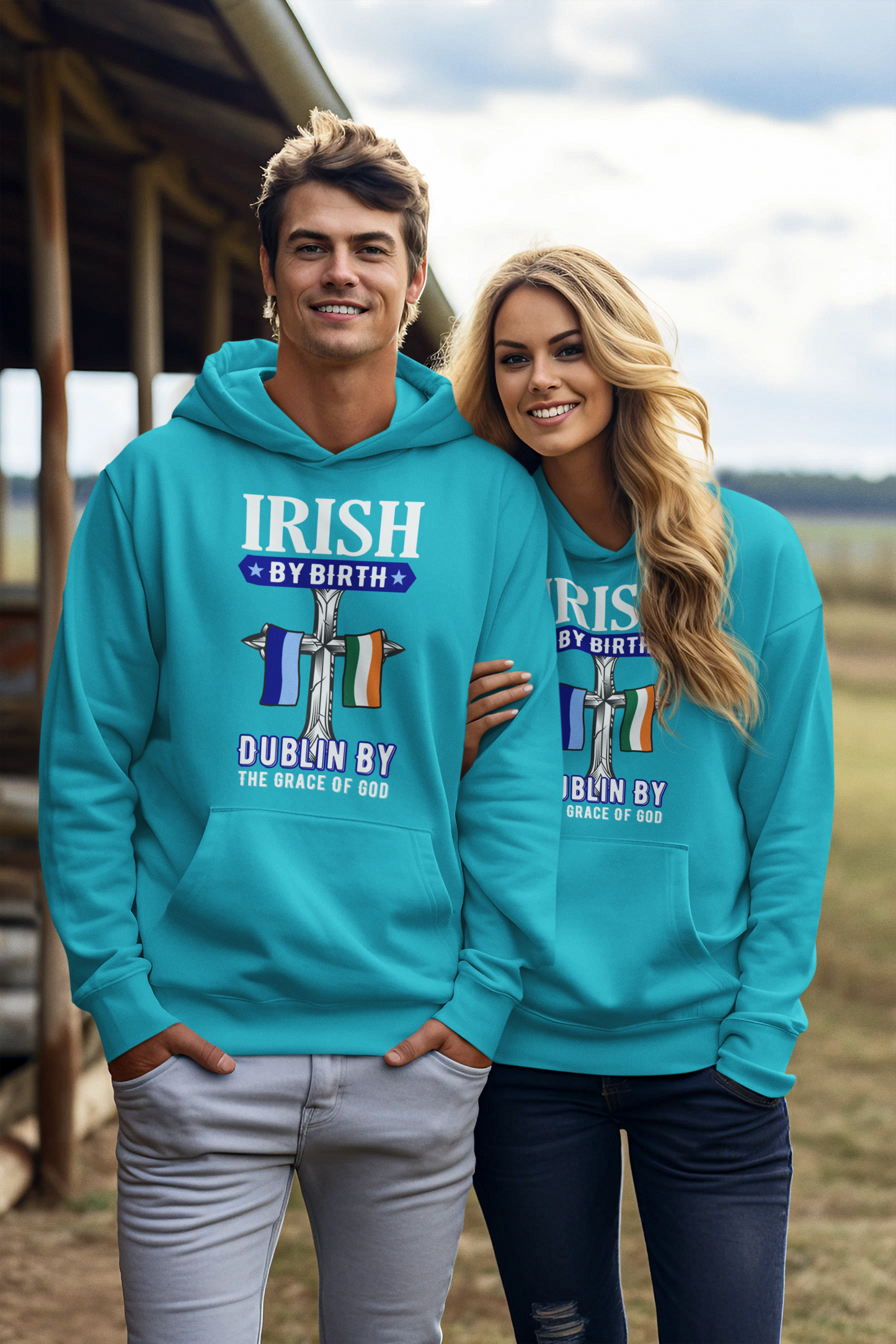 Dublin Hoodie Irish By Birth Dublin By The Grace Of God Dublin Hoodies