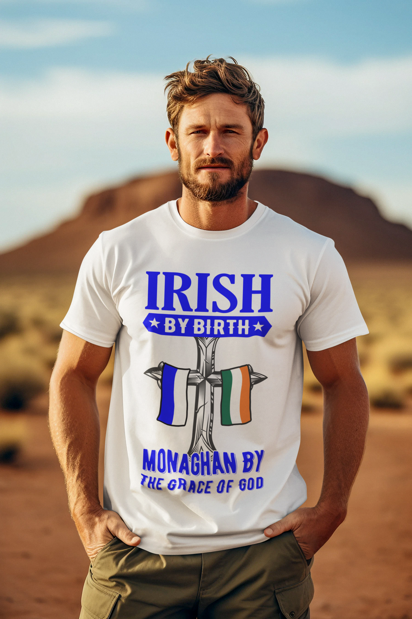 Irish By Birth Monaghan By The Grace Of God T Shirt