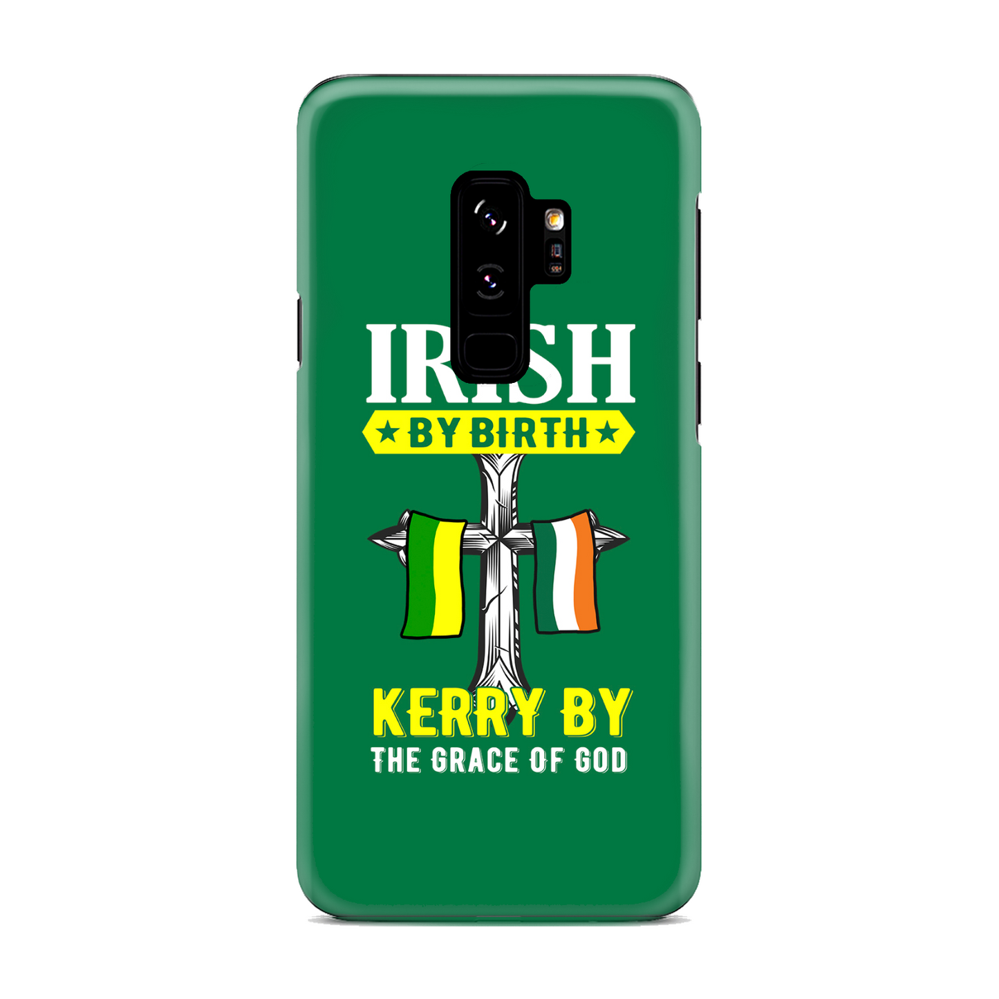 Irish By Birth Kerry By The Grace Of God Phone Case
