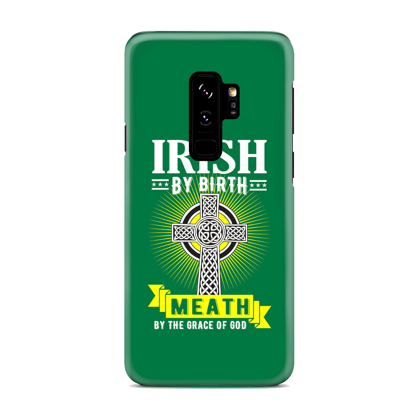 Irish By Birth Meath By The Grace Of God Phone Case Celtic Cross Phone Case