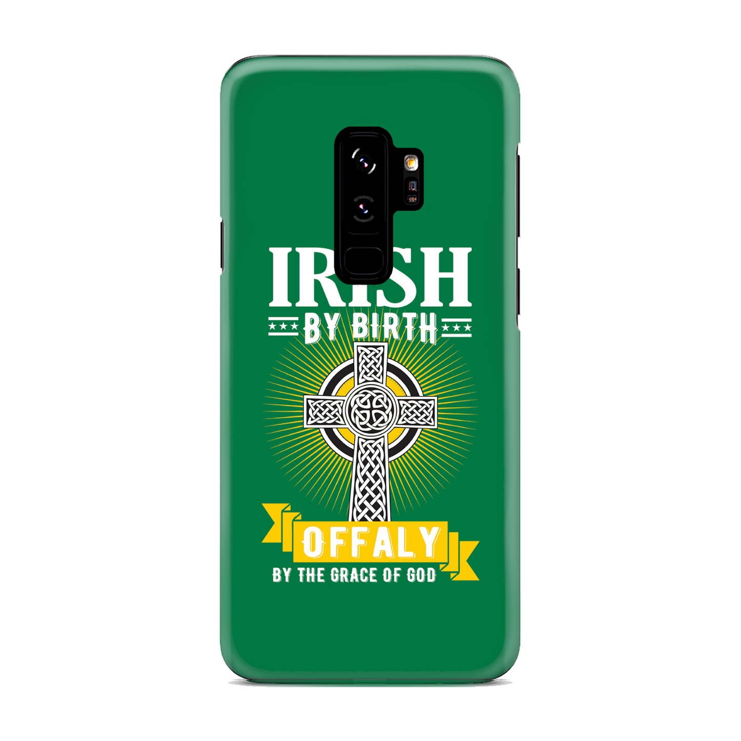 Irish By Birth Offaly By The Grace Of God Phone Case Celtic Cross Phone Case