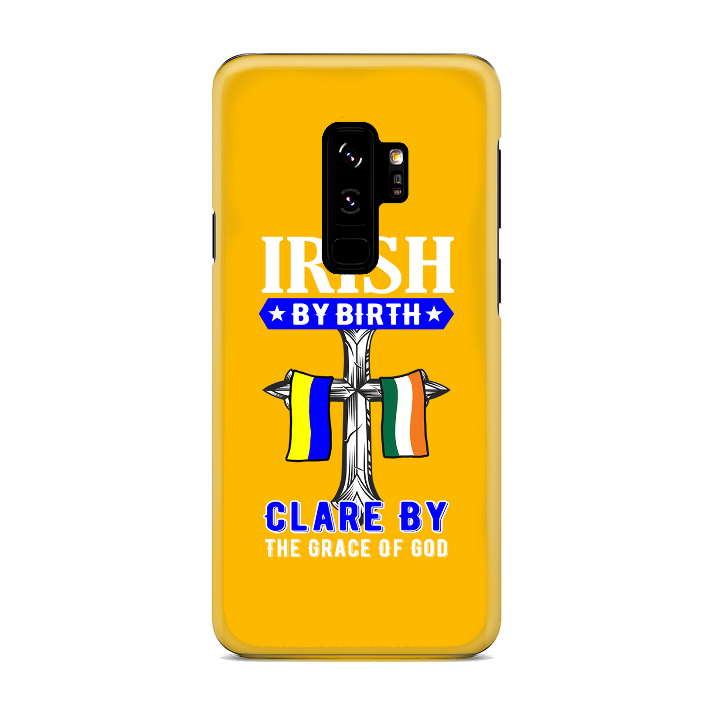 Irish By Birth Clare By The Grace Of God Cross Phone Case