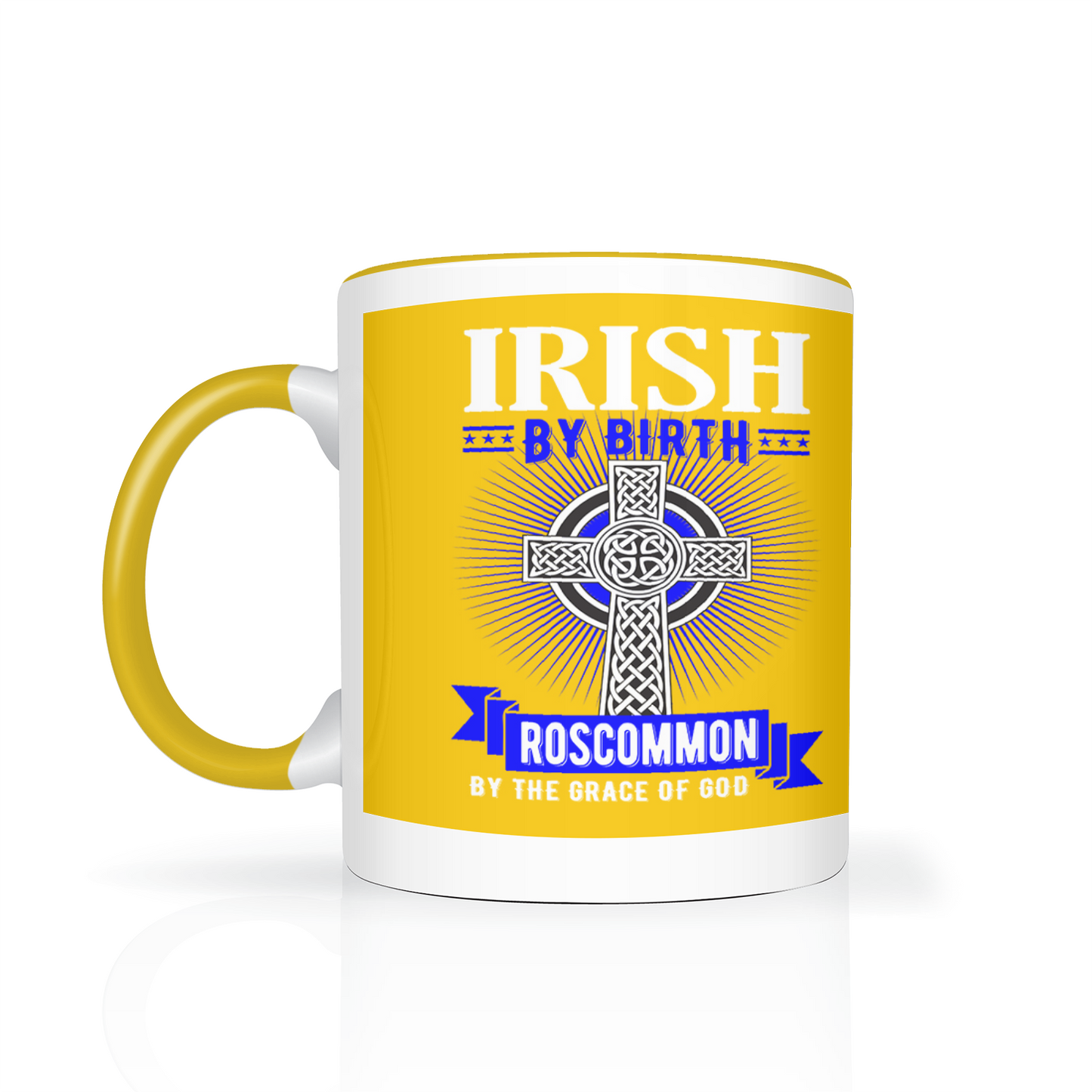 Irish By Birth Roscommon By The Grace Of God Celtic Cross Mug