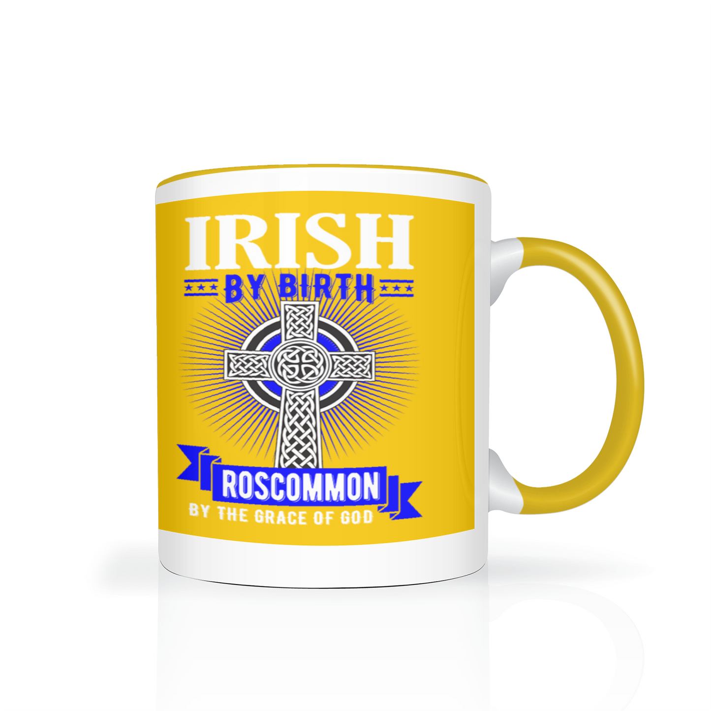 Irish By Birth Roscommon By The Grace Of God Celtic Cross Mug