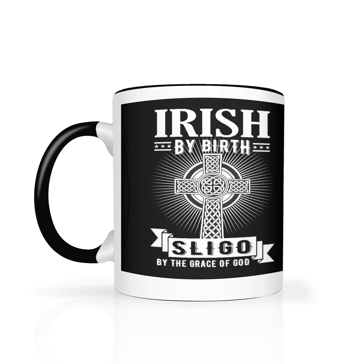 Irish By Birth Sligo By The Grace Of God Mug Celtic Cross Mug