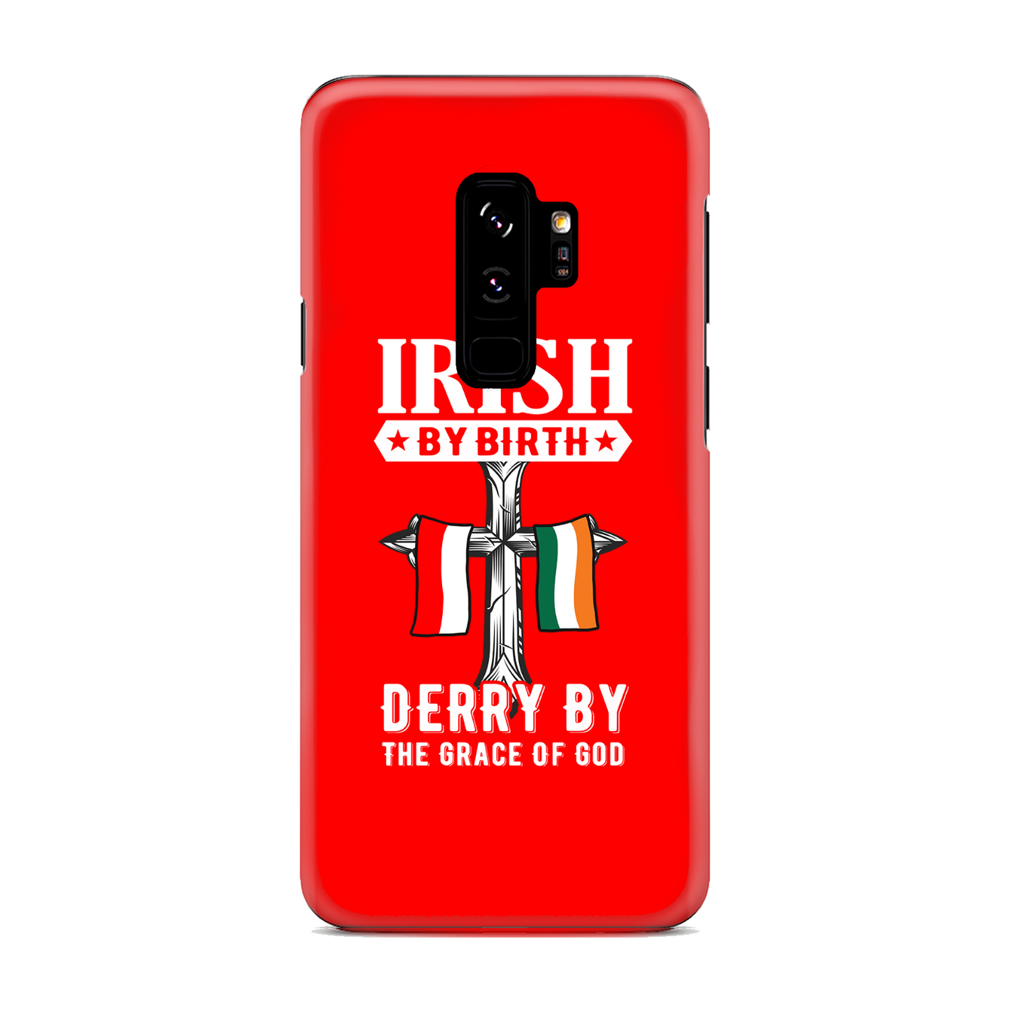 Irish By Birth Derry By The Grace Of God Cross Phone Case