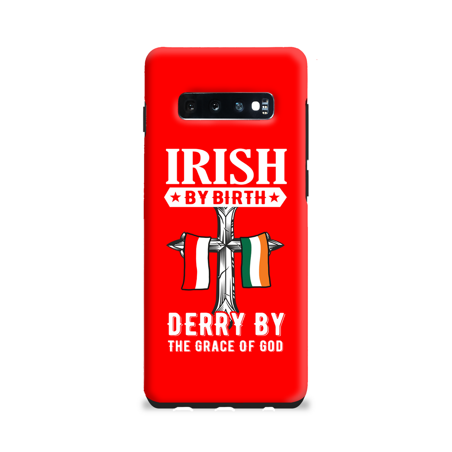 Irish By Birth Derry By The Grace Of God Cross Phone Case