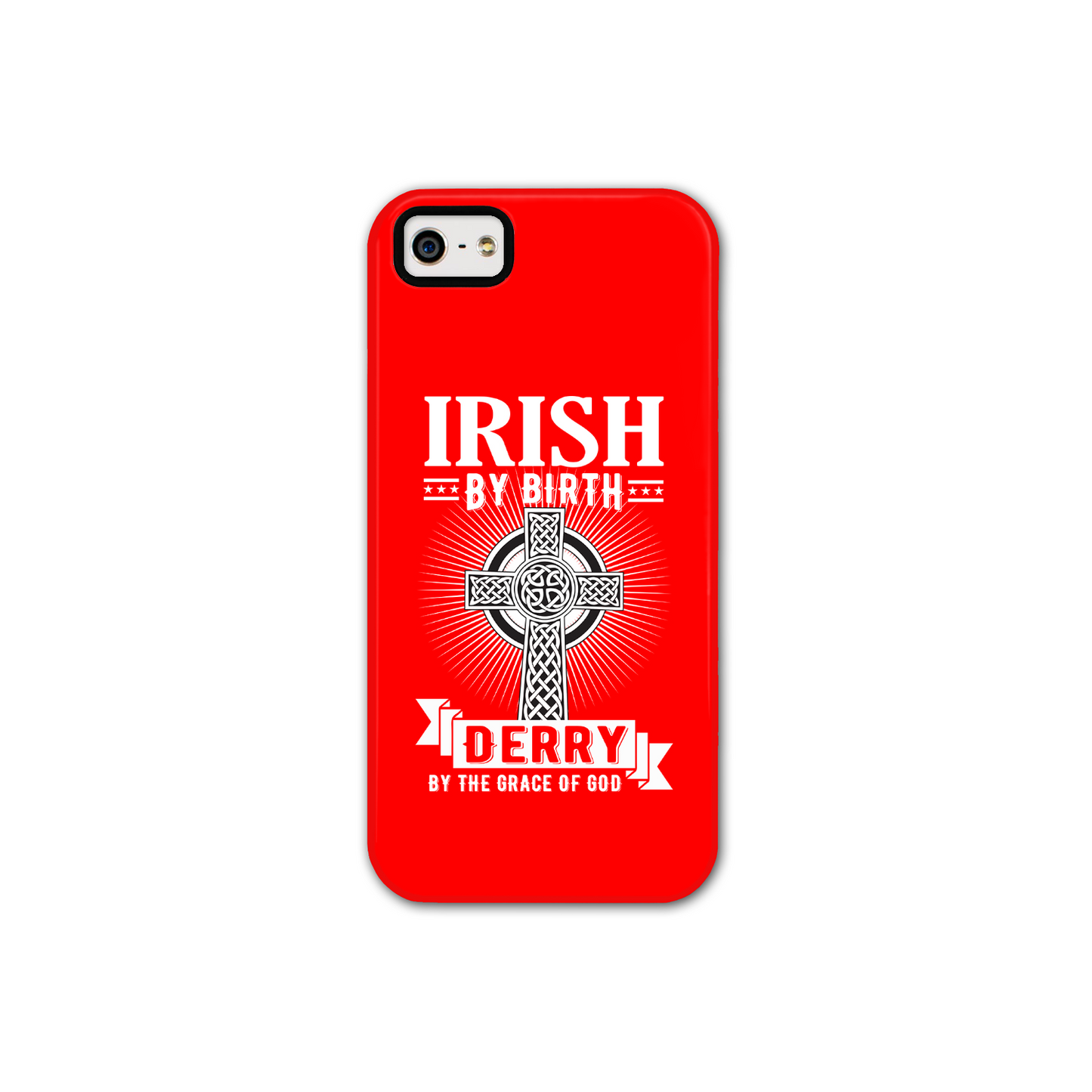 Irish By Birth Derry By The Grace Of God Celtic Cross Phone Case