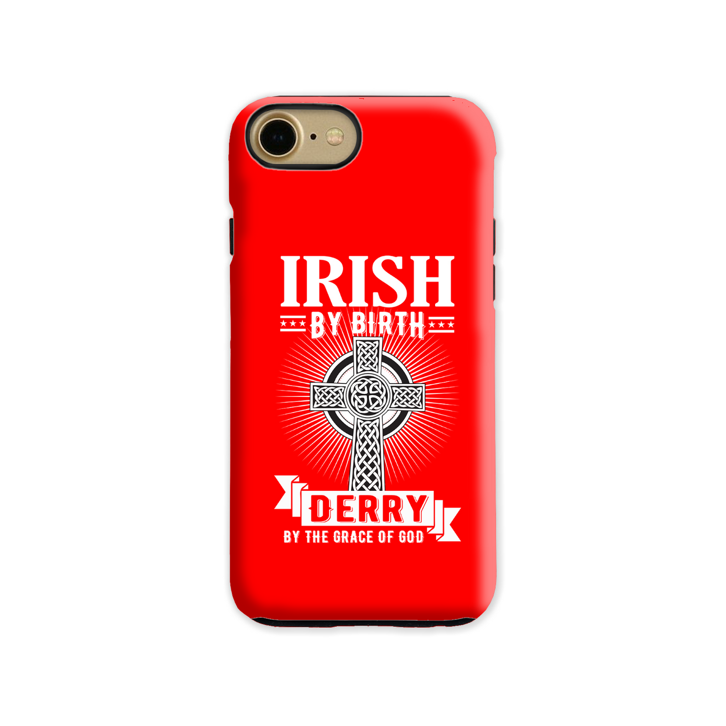Irish By Birth Derry By The Grace Of God Celtic Cross Phone Case