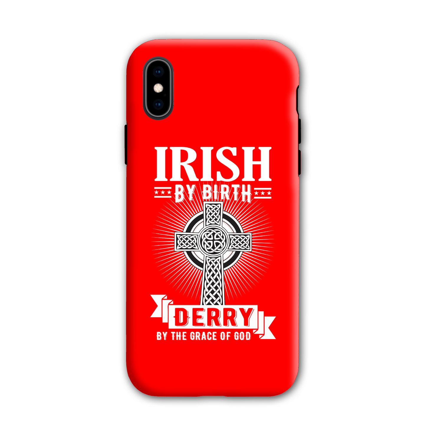 Irish By Birth Derry By The Grace Of God Celtic Cross Phone Case