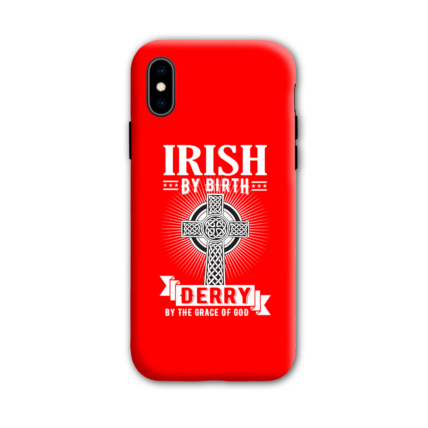 Irish By Birth Derry By The Grace Of God Celtic Cross Phone Case