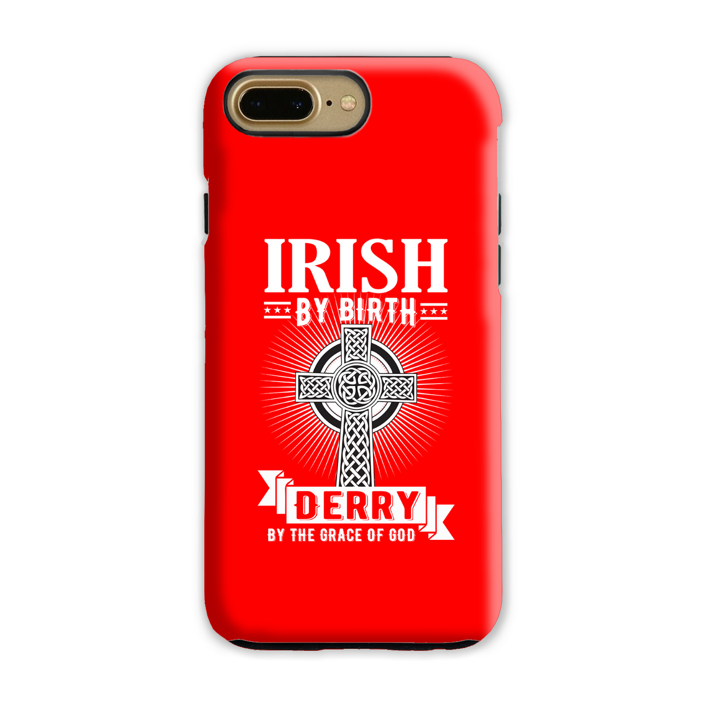Irish By Birth Derry By The Grace Of God Celtic Cross Phone Case
