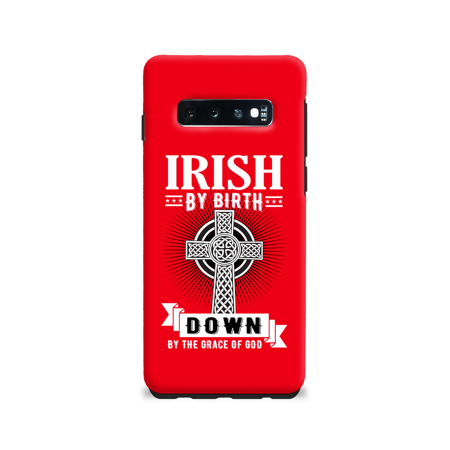 Irish By Birth Down By The Grace Of God Celtic Cross Phone Case