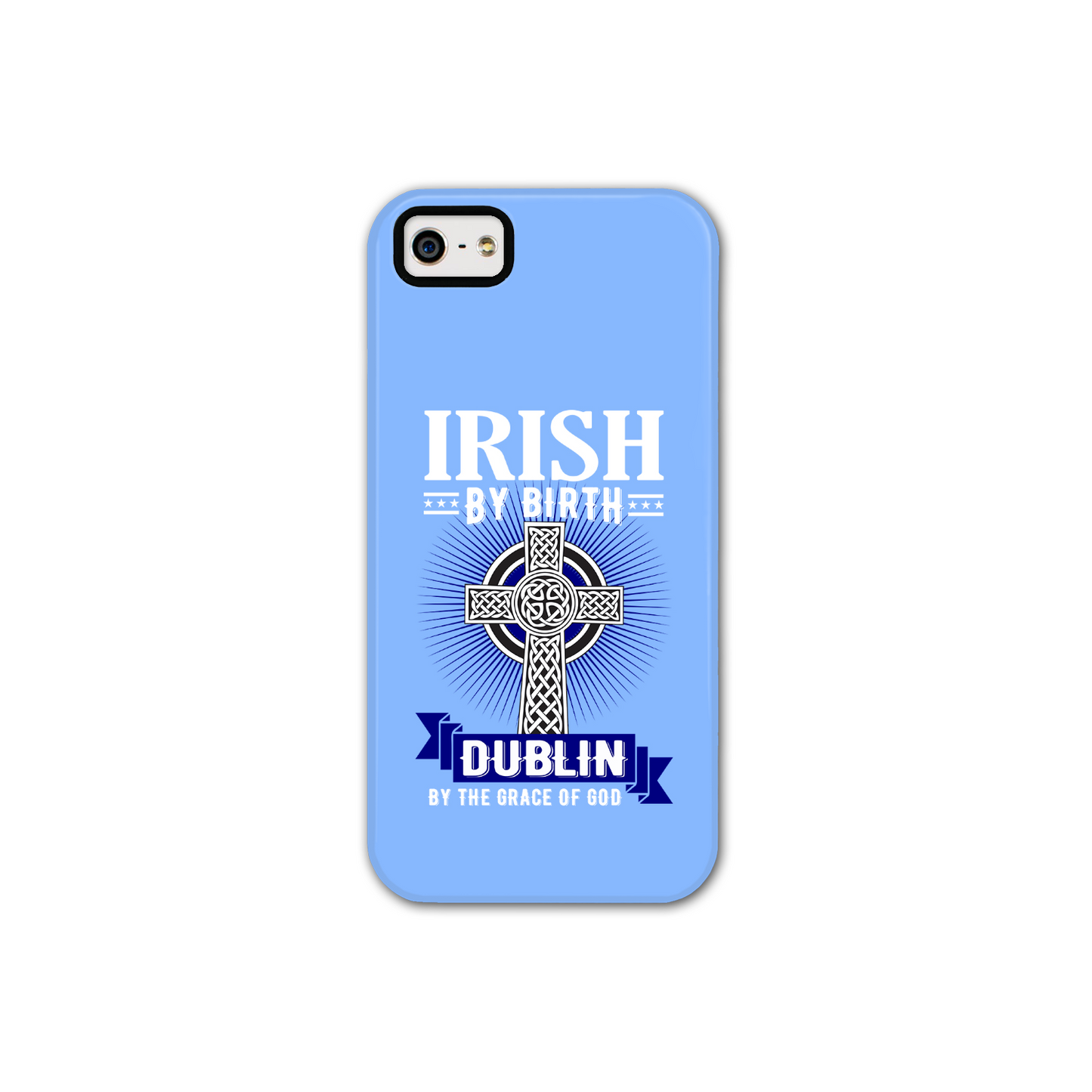 Irish By Birth Dublin By The Grace Of God Celtic Cross Phone Case