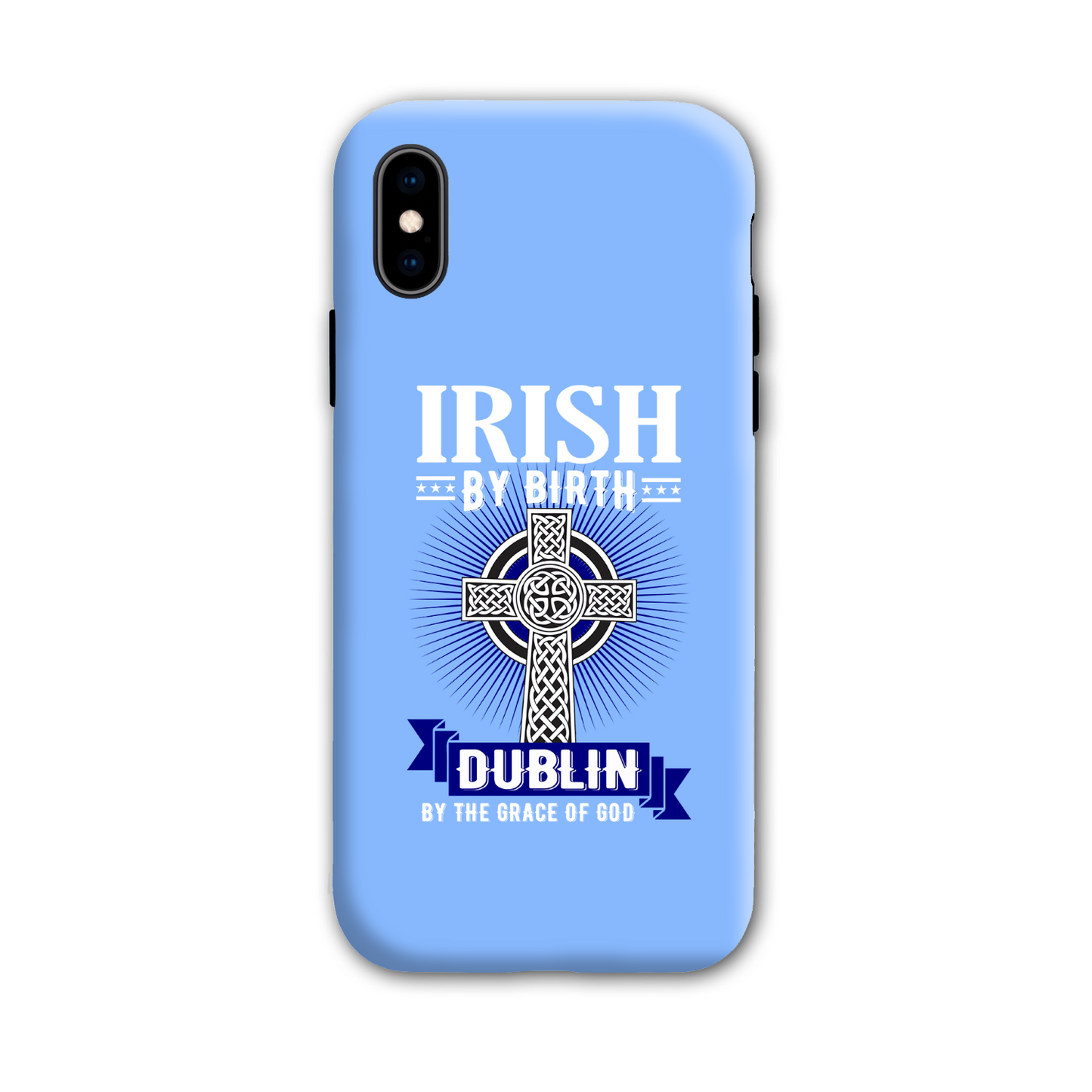 Irish By Birth Dublin By The Grace Of God Celtic Cross Phone Case