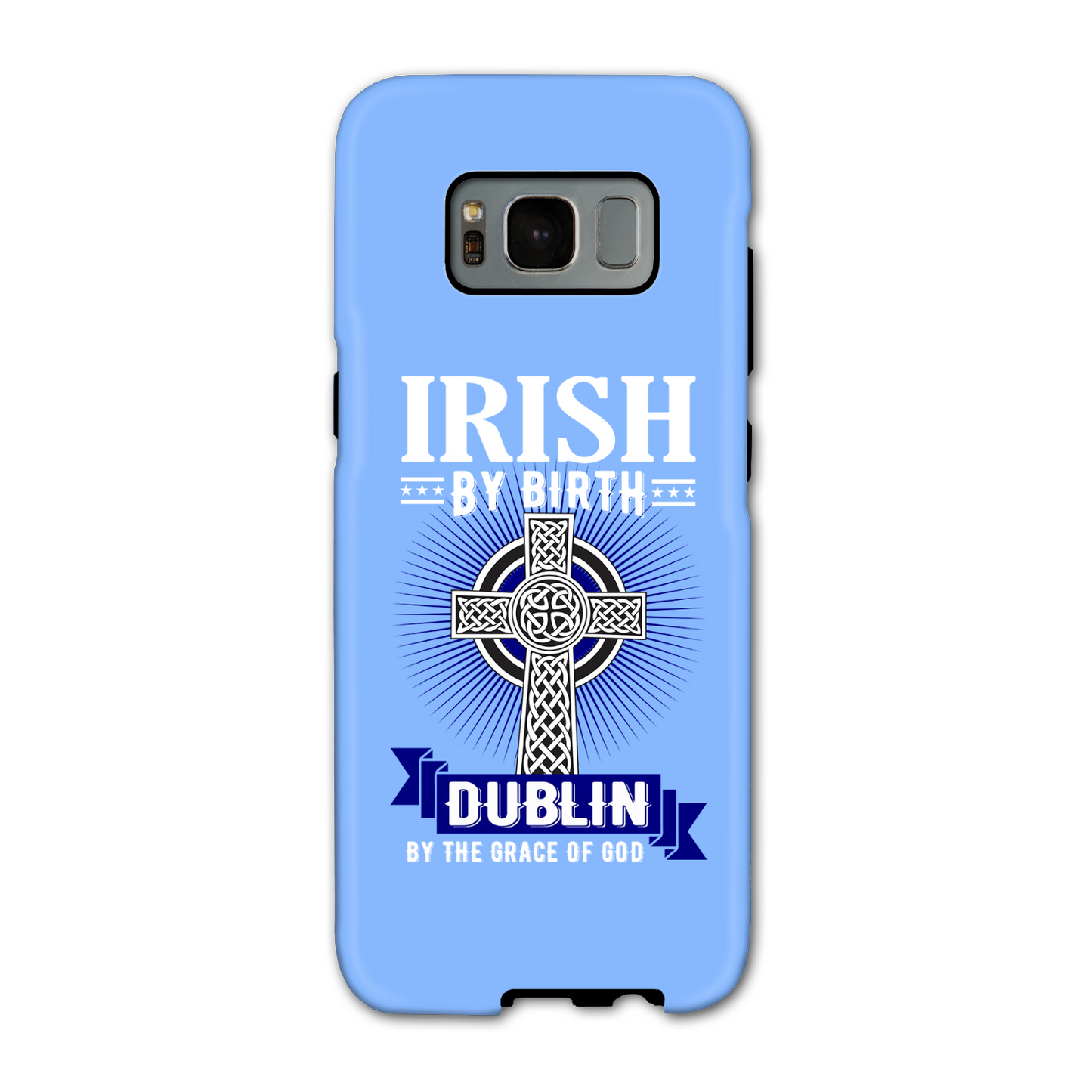 Irish By Birth Dublin By The Grace Of God Celtic Cross Phone Case