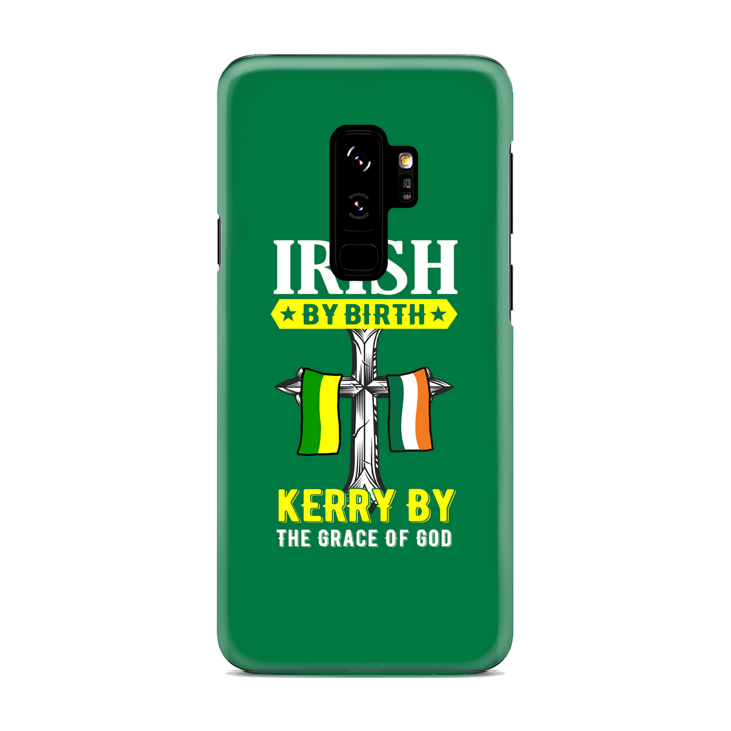 Irish By Birth Kerry By The Grace Of God Phone Case