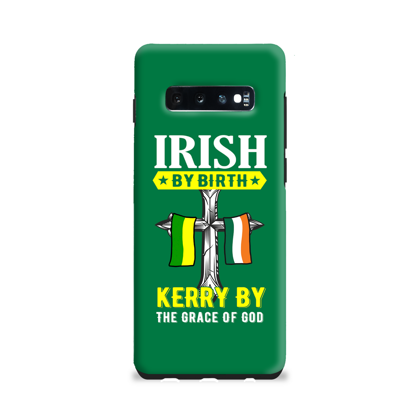 Irish By Birth Kerry By The Grace Of God Phone Case