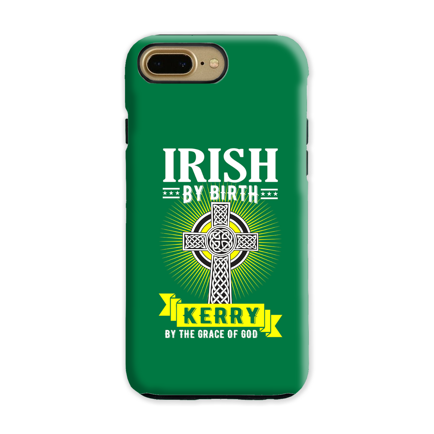 Irish By Birth Kerry By The Grace Of God Celtic Cross Phone Case