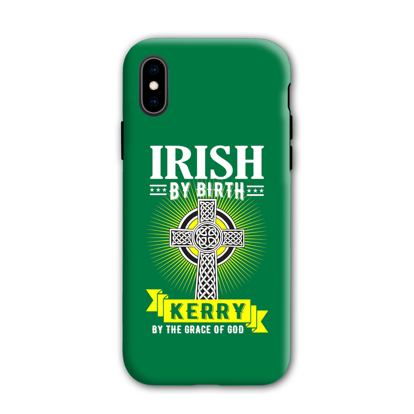 Irish By Birth Kerry By The Grace Of God Celtic Cross Phone Case