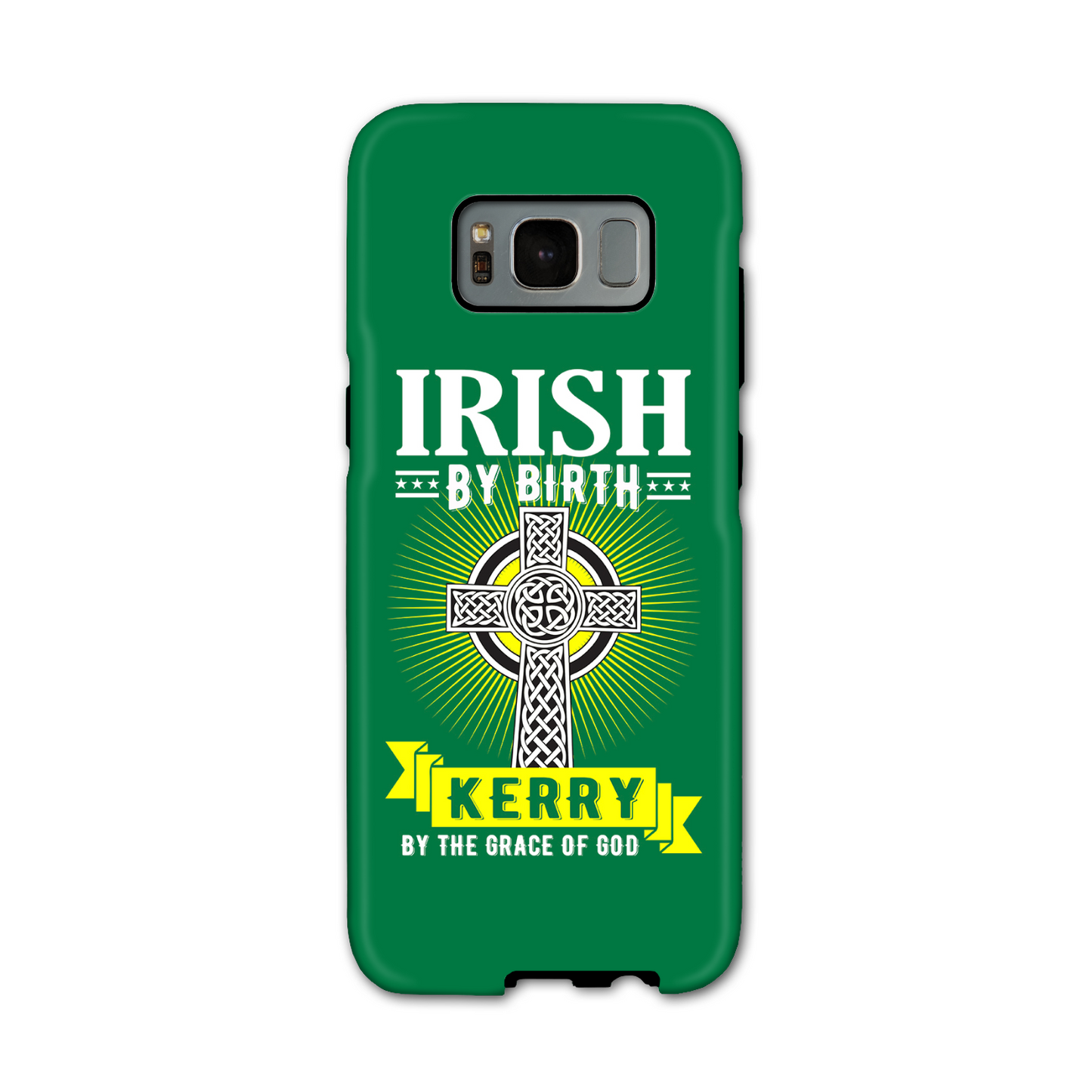 Irish By Birth Kerry By The Grace Of God Celtic Cross Phone Case