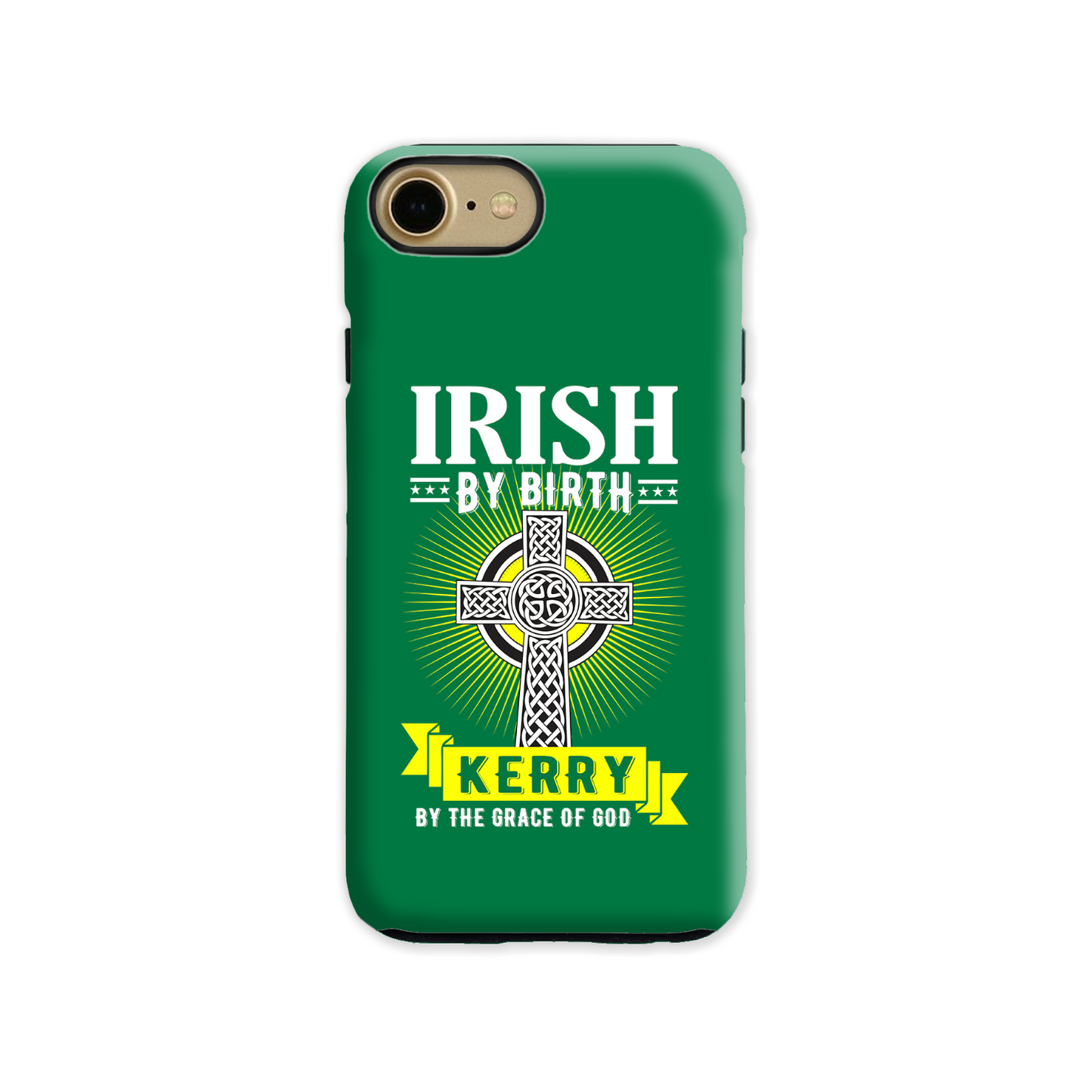 Irish By Birth Kerry By The Grace Of God Celtic Cross Phone Case