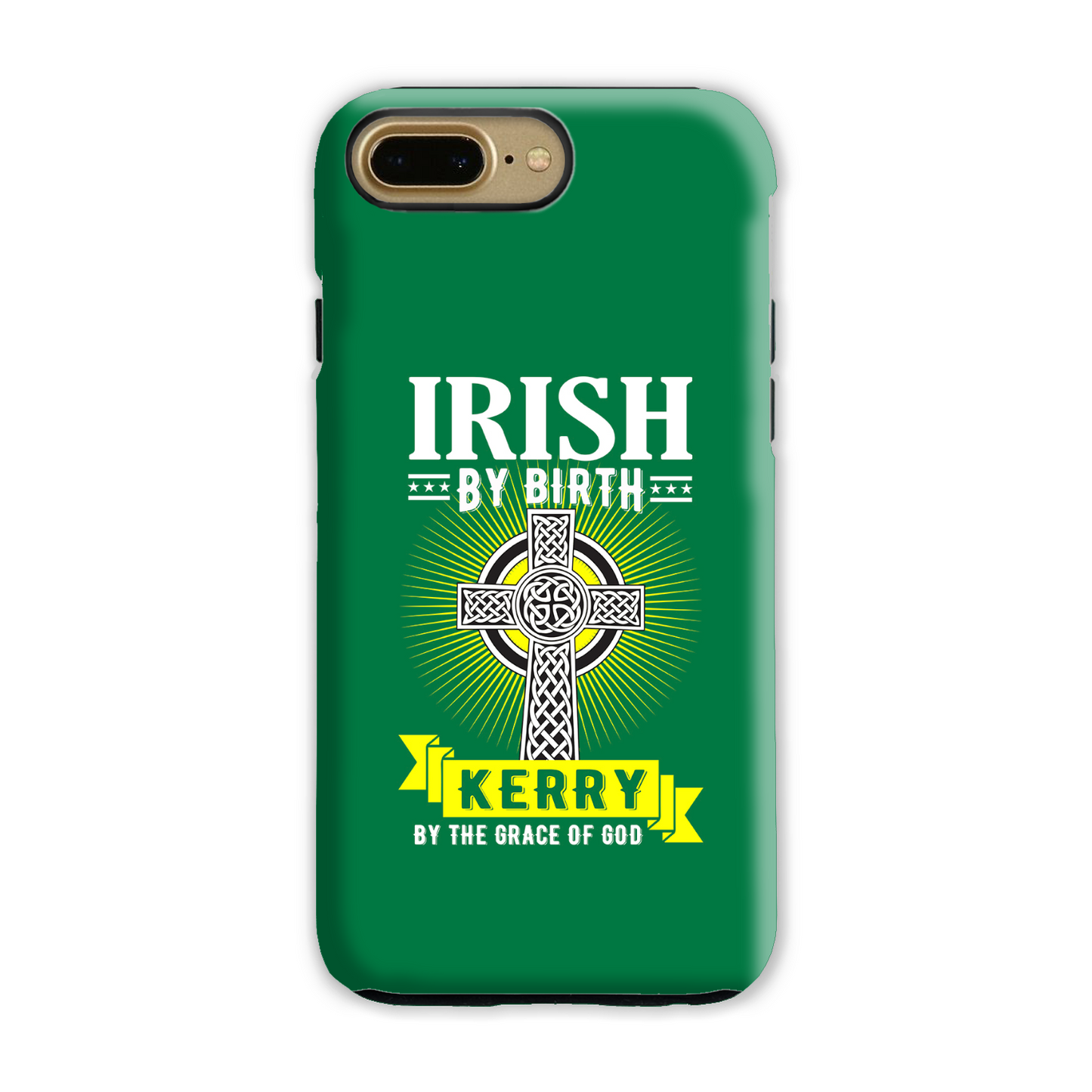 Irish By Birth Kerry By The Grace Of God Celtic Cross Phone Case