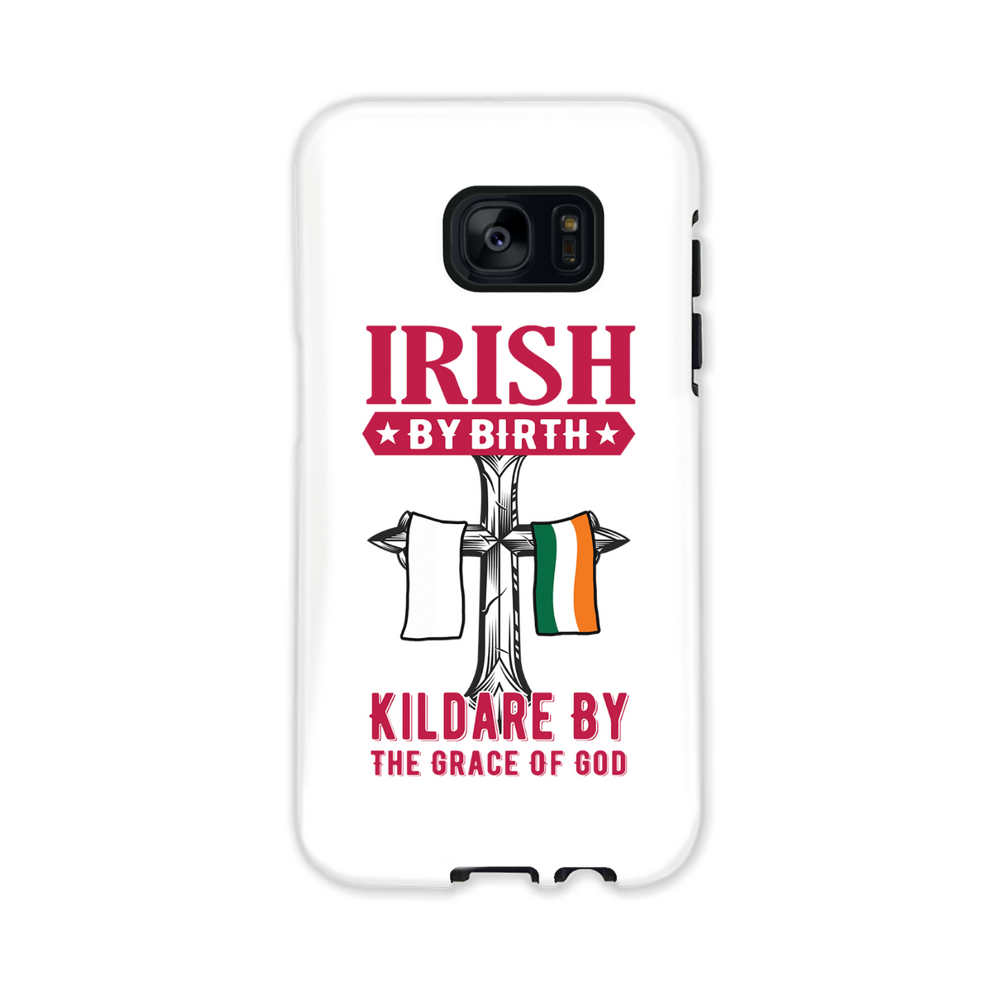 Irish By Birth Kildare By The Grace Of God Phone Case