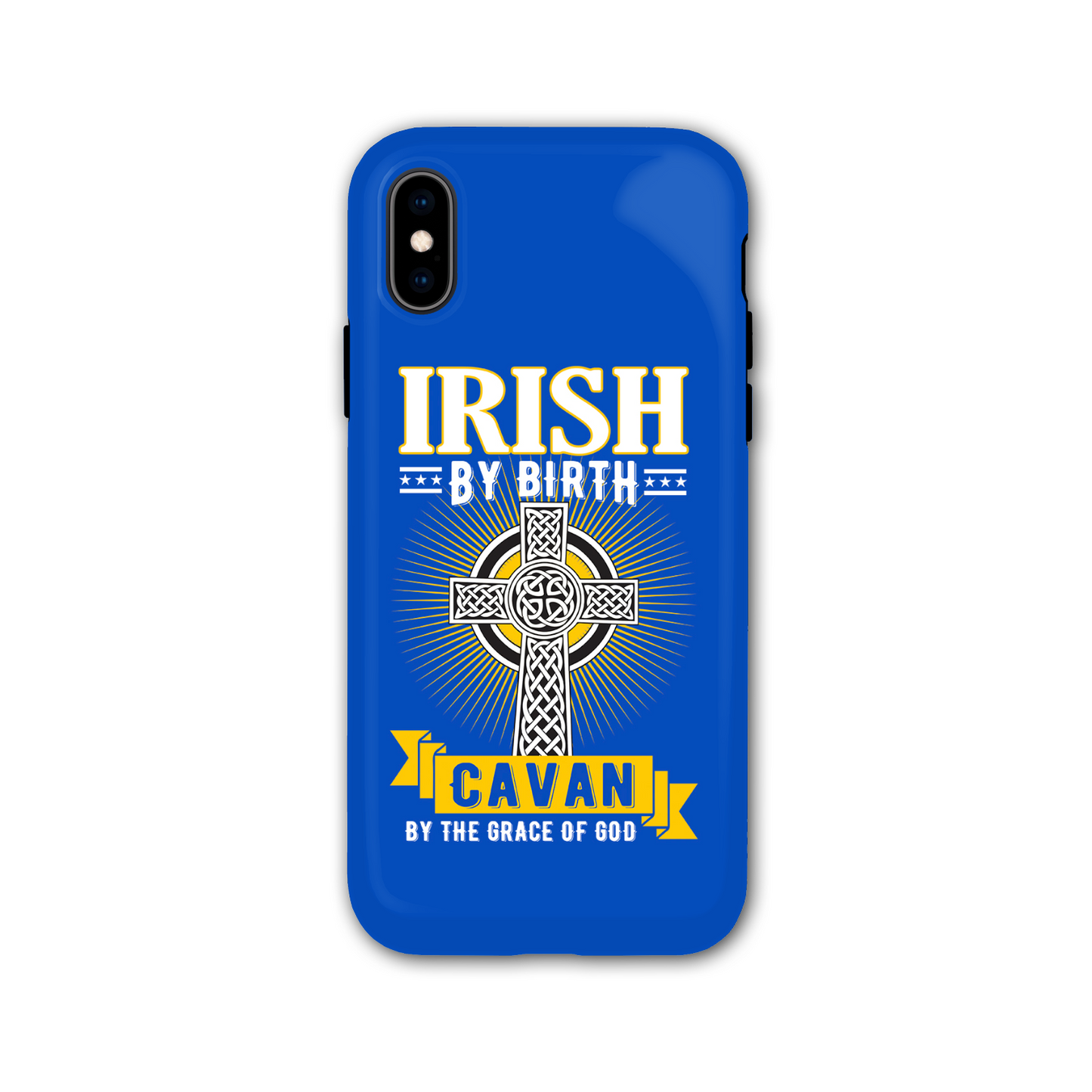 Irish By Birth Cavan By The Grace Of God Phone Case Celtic Cross