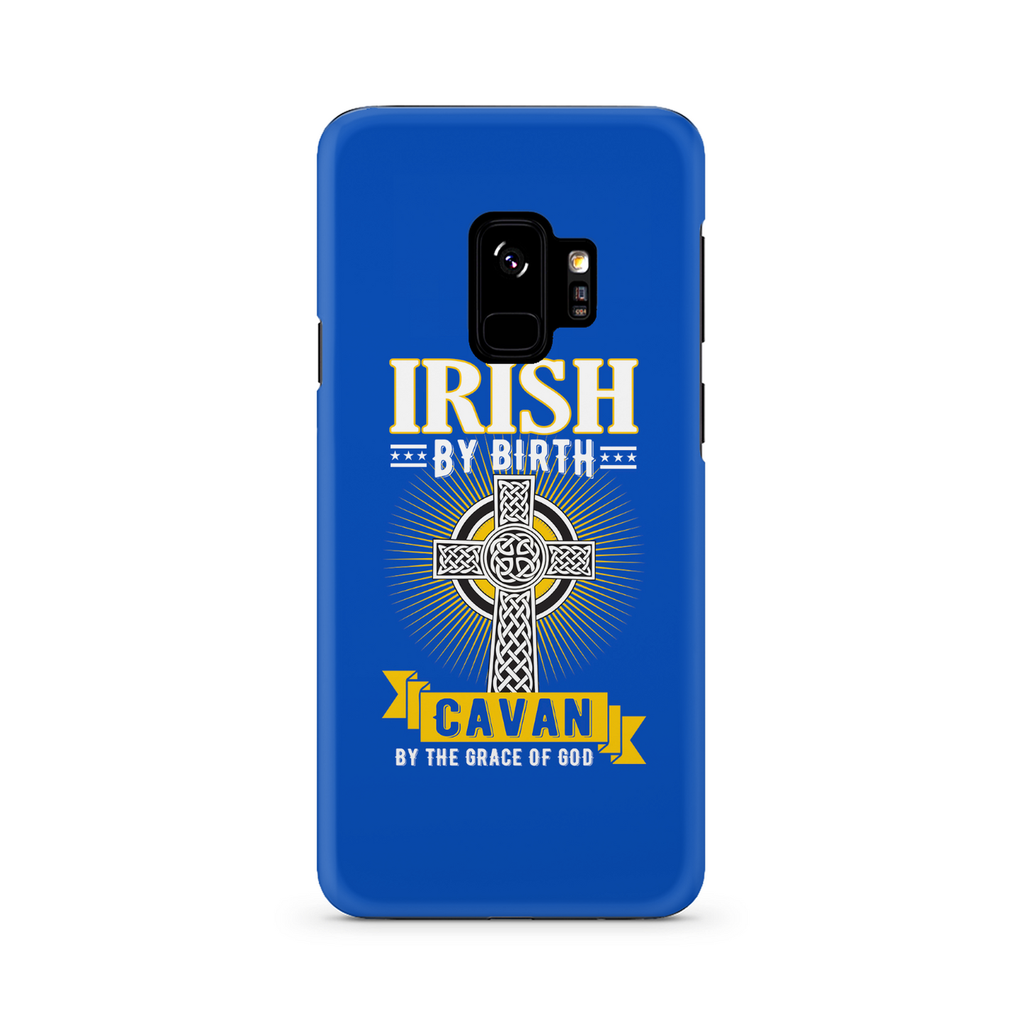 Irish By Birth Cavan By The Grace Of God Phone Case Celtic Cross
