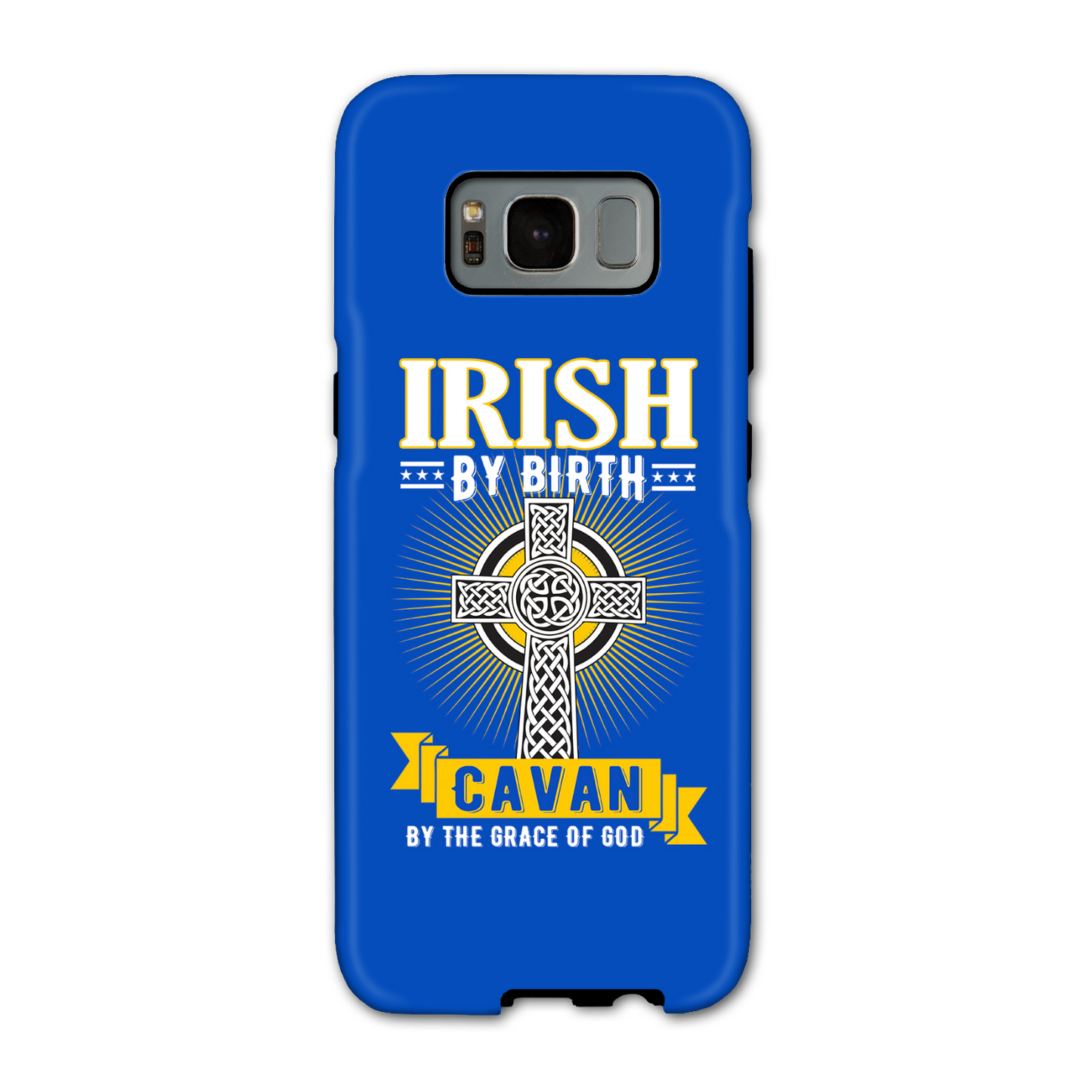 Irish By Birth Cavan By The Grace Of God Phone Case Celtic Cross