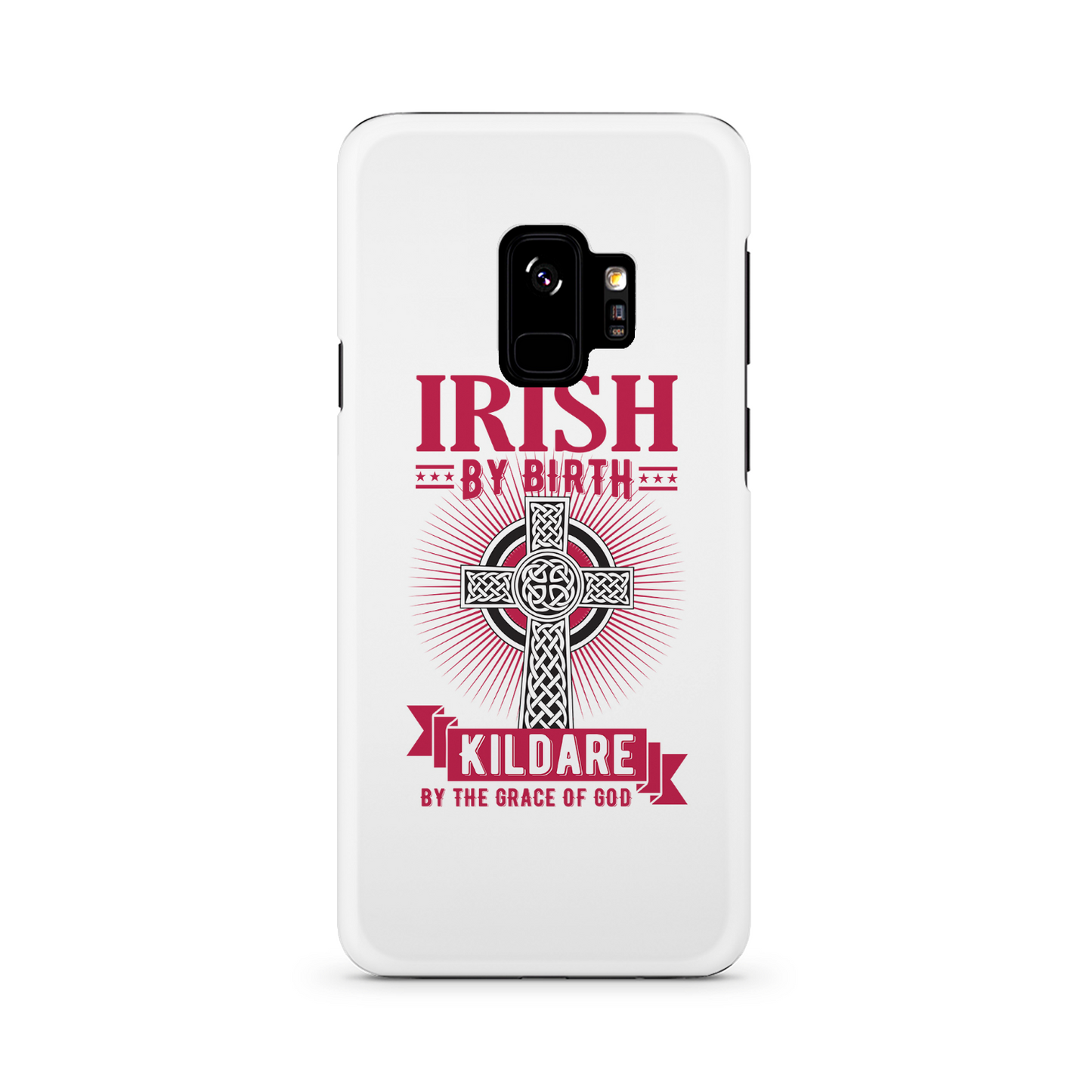 Irish By Birth Kildare By The Grace Of God Phone Case Celtic Cross