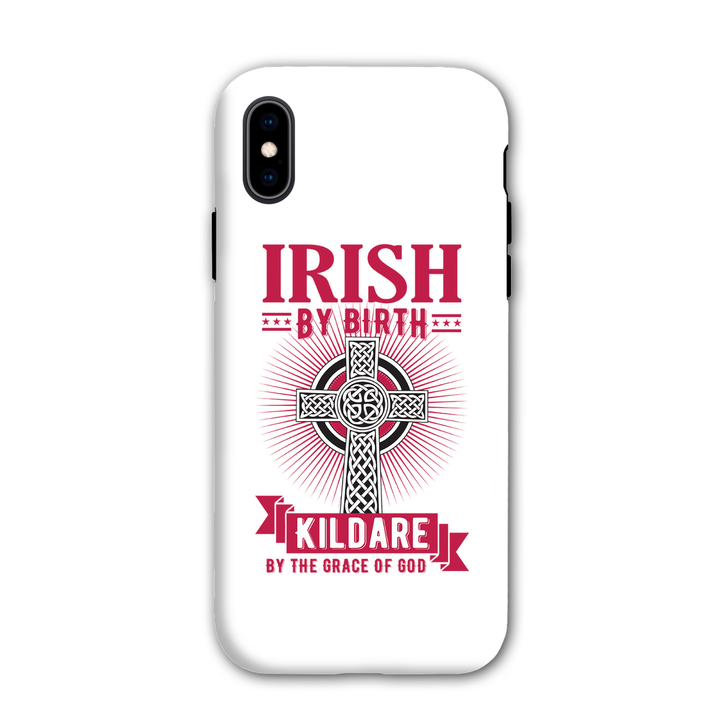 Irish By Birth Kildare By The Grace Of God Phone Case Celtic Cross