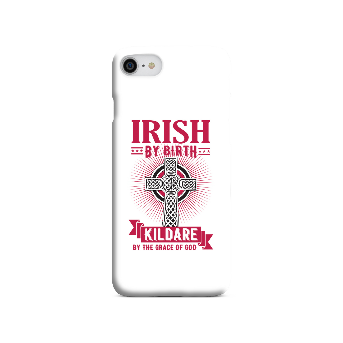 Irish By Birth Kildare By The Grace Of God Phone Case Celtic Cross