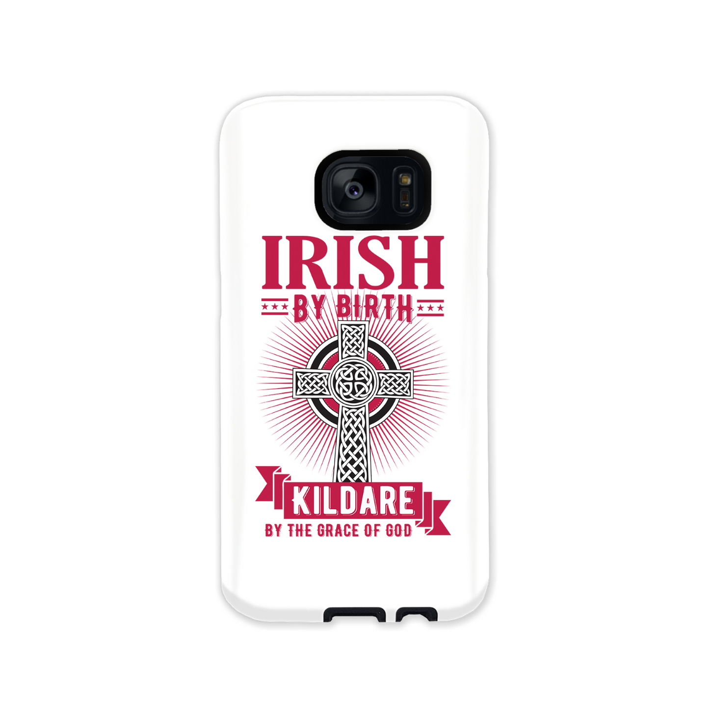 Irish By Birth Kildare By The Grace Of God Phone Case Celtic Cross