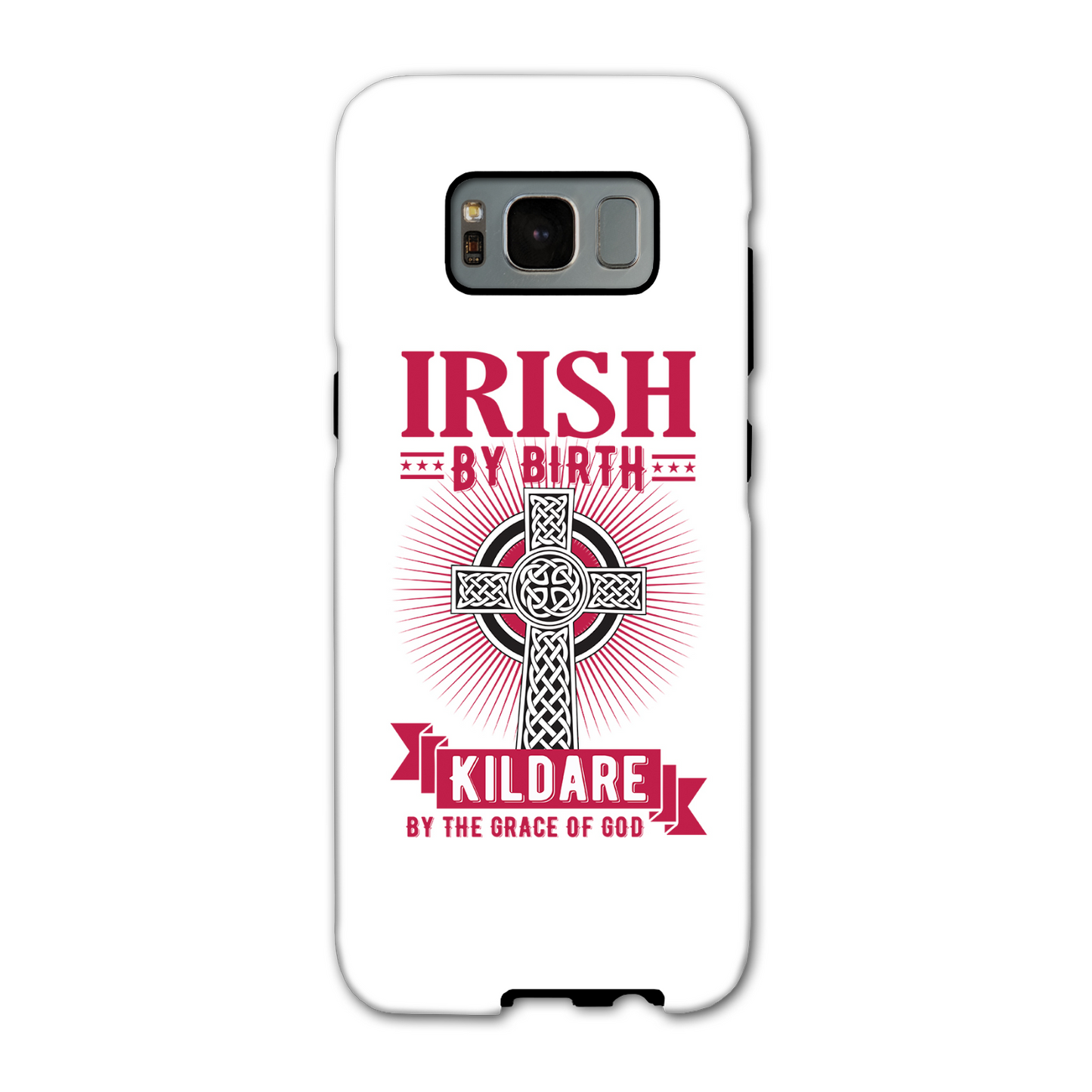Irish By Birth Kildare By The Grace Of God Phone Case Celtic Cross