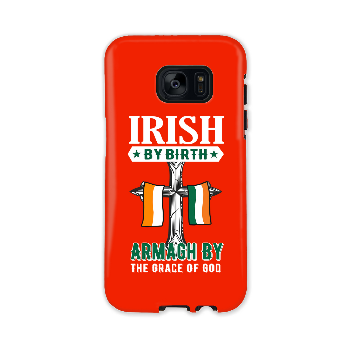 Armagh Irish By Birth Armagh By The Grace Of God Cross Phone Case