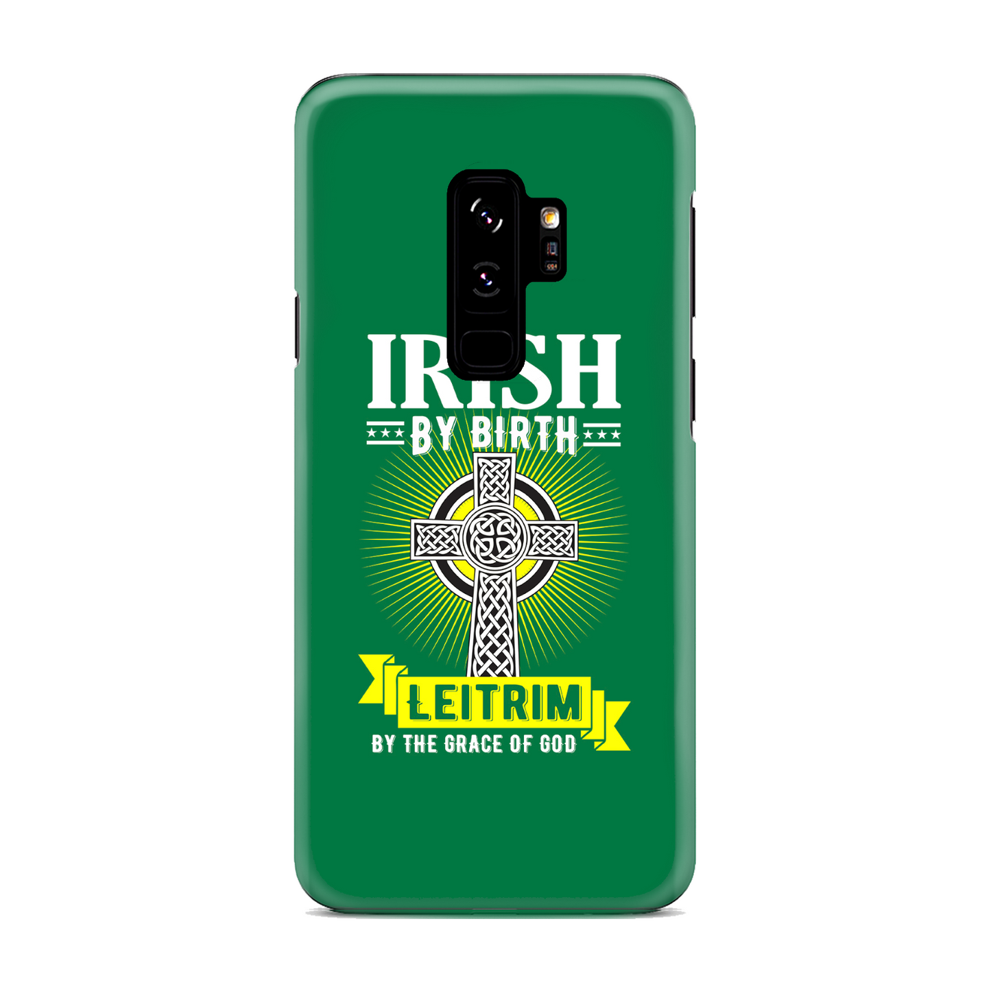 Irish By Birth Leitrim By The Grace Of God Phone Case Celtic Cross