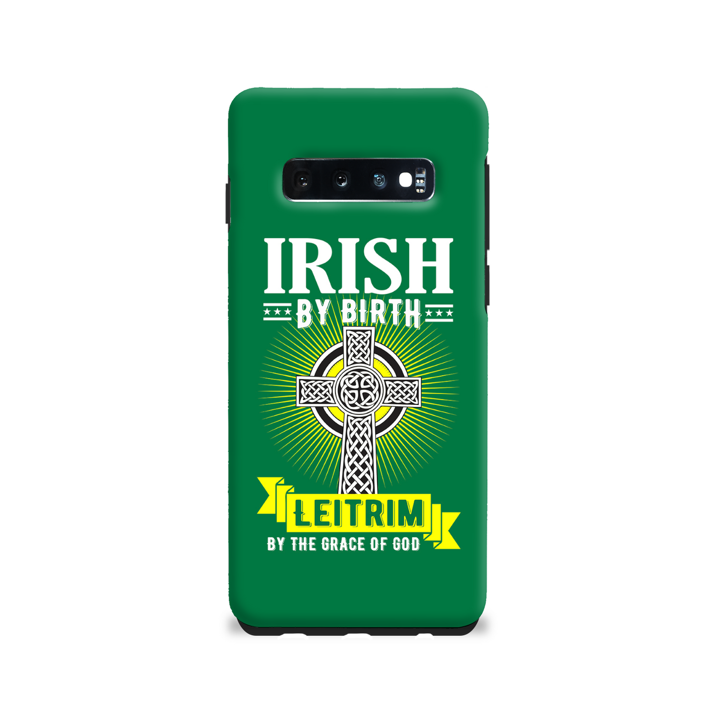 Irish By Birth Leitrim By The Grace Of God Phone Case Celtic Cross