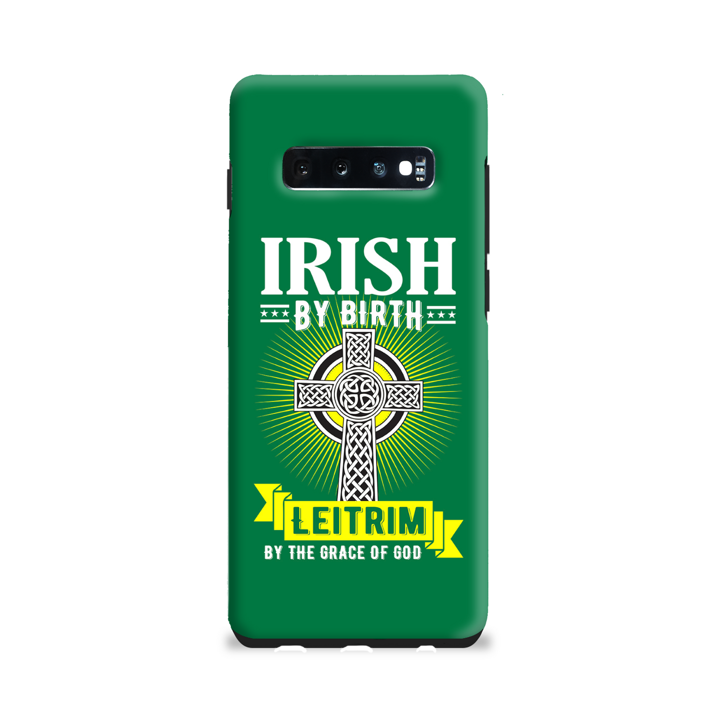Irish By Birth Leitrim By The Grace Of God Phone Case Celtic Cross
