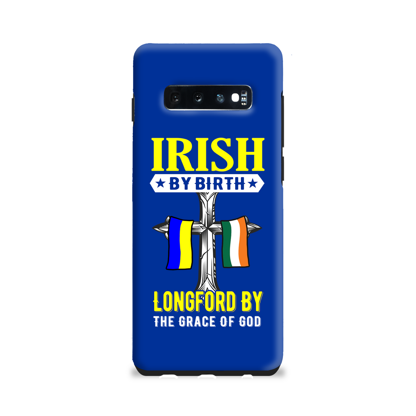 Irish By Birth Longford By The Grace Of God Phone Case