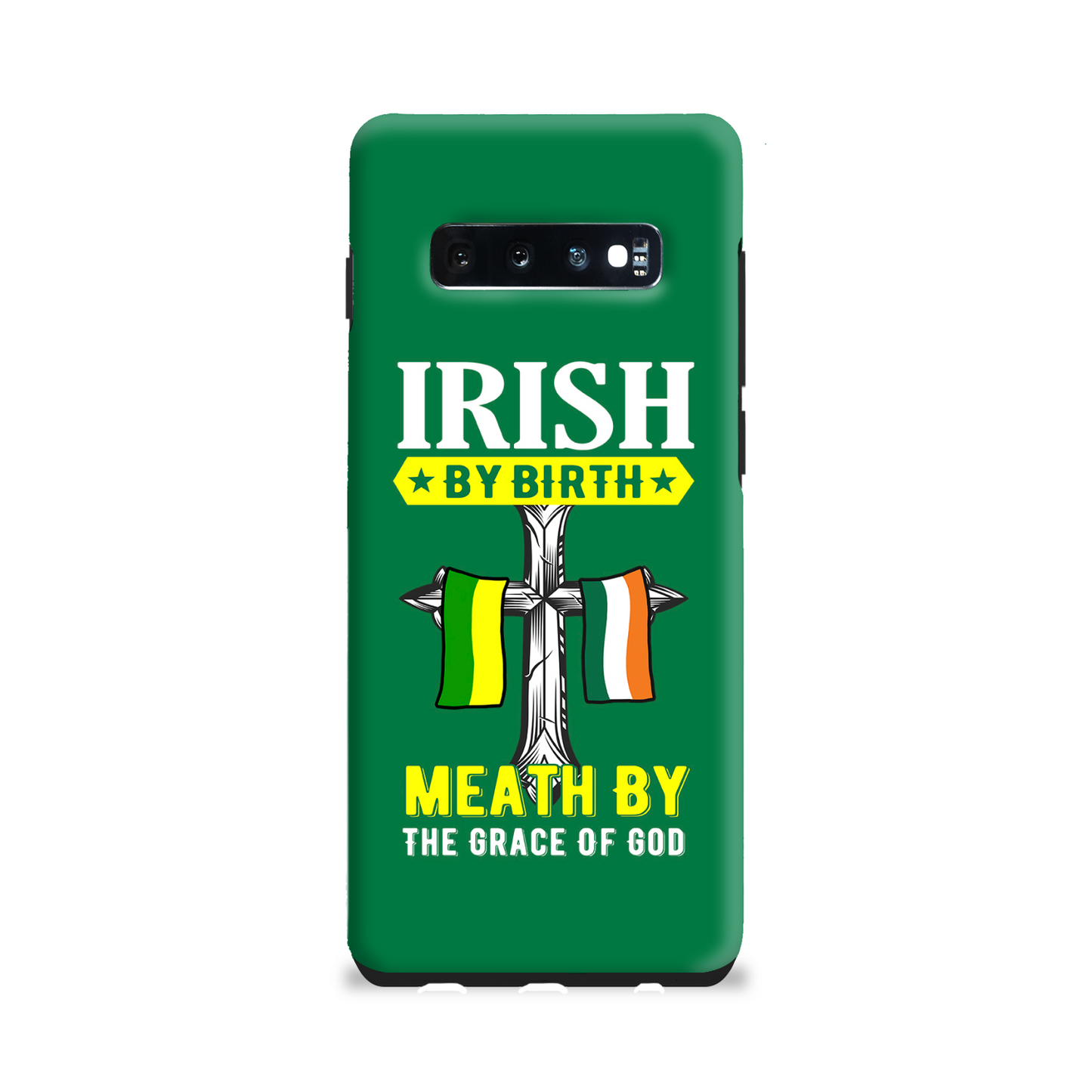 Irish By Birth Meath By The Grace Of God Phone Case