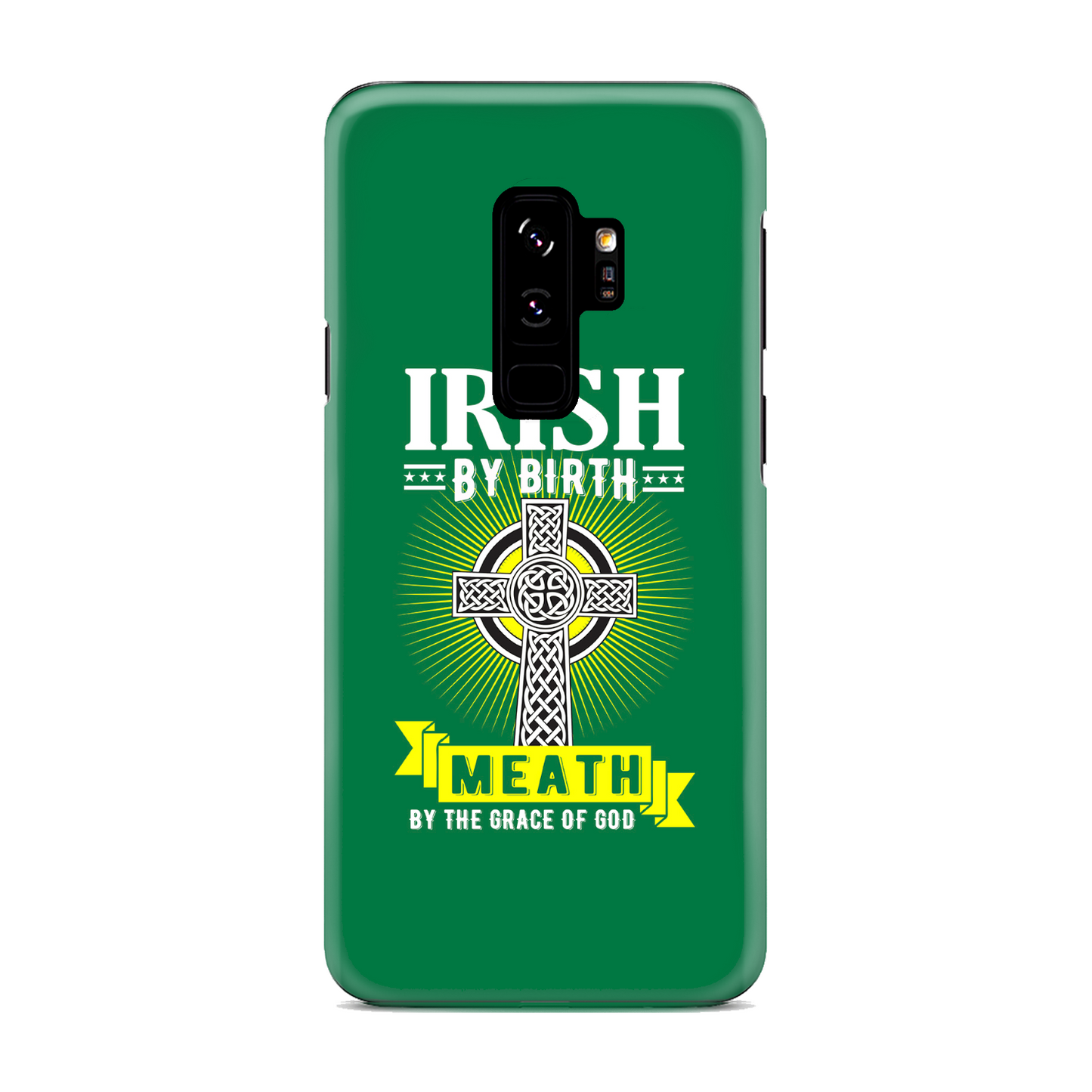 Irish By Birth Meath By The Grace Of God Phone Case Celtic Cross Phone Case
