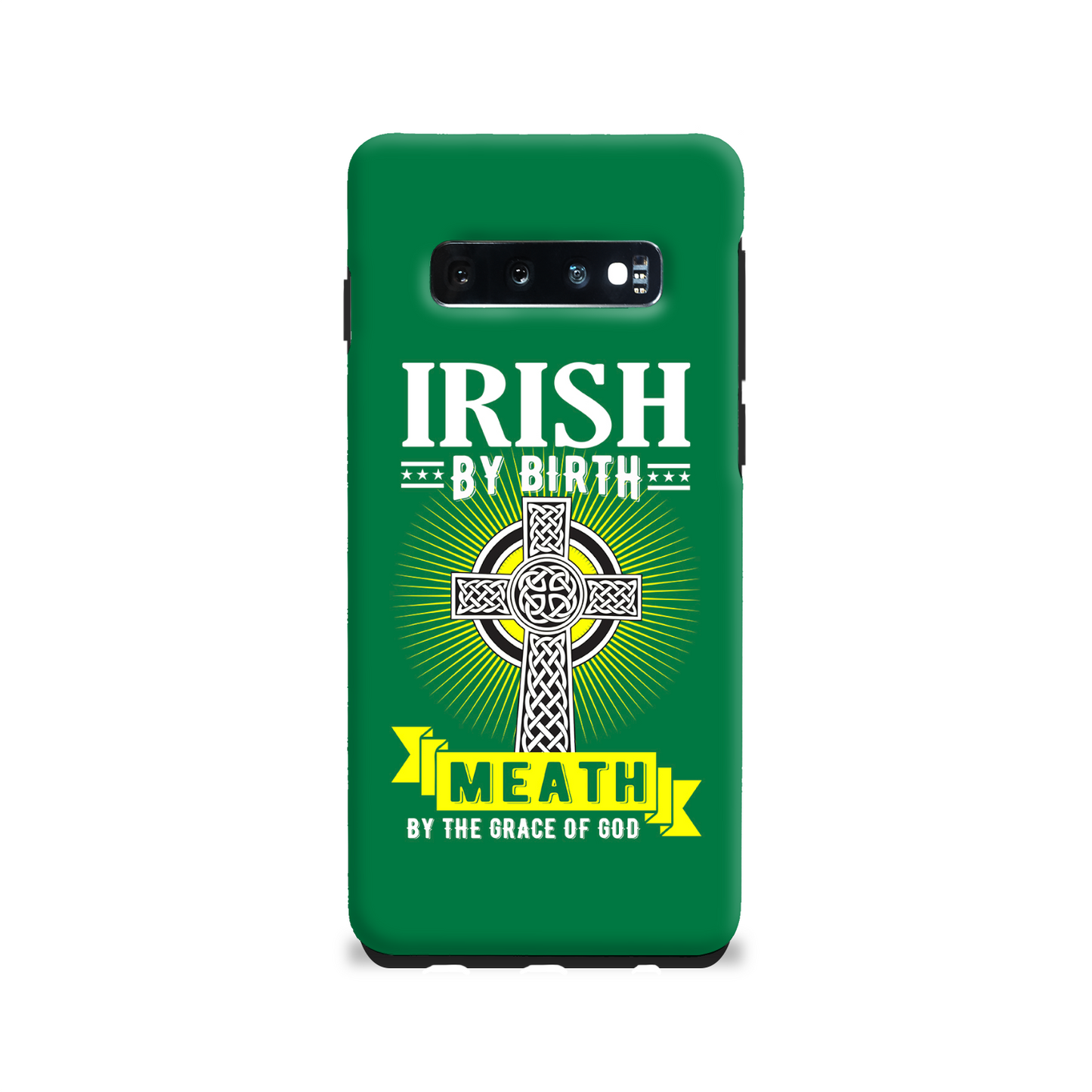 Irish By Birth Meath By The Grace Of God Phone Case Celtic Cross Phone Case