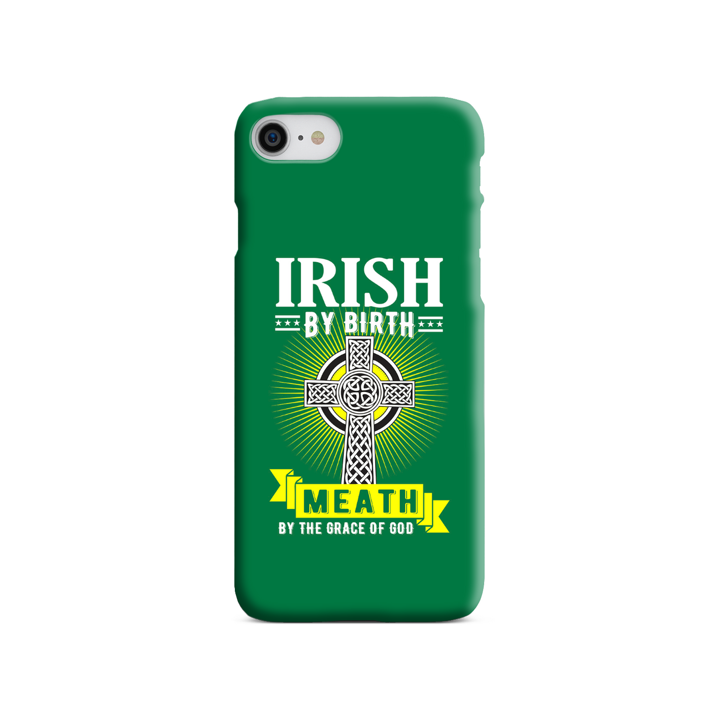 Irish By Birth Meath By The Grace Of God Phone Case Celtic Cross Phone Case
