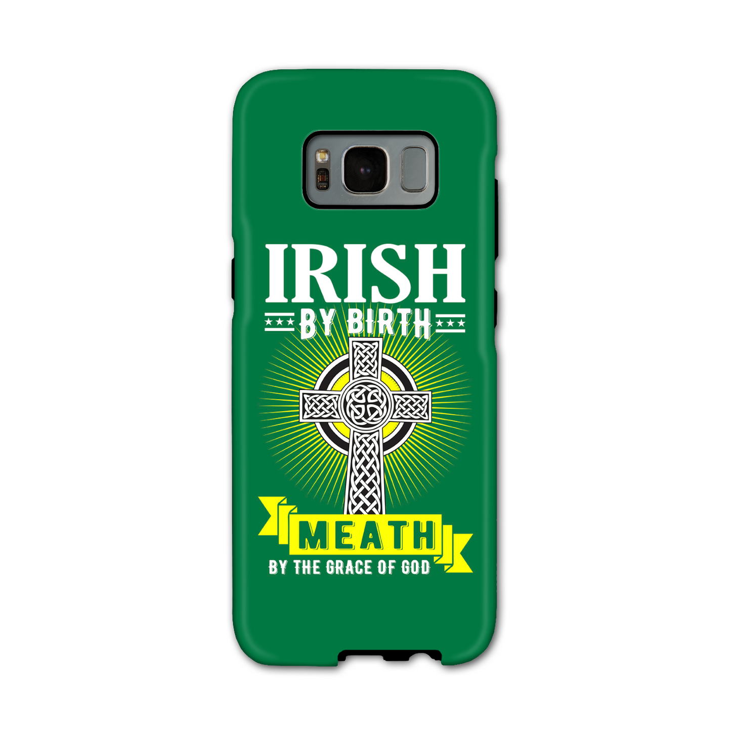 Irish By Birth Meath By The Grace Of God Phone Case Celtic Cross Phone Case