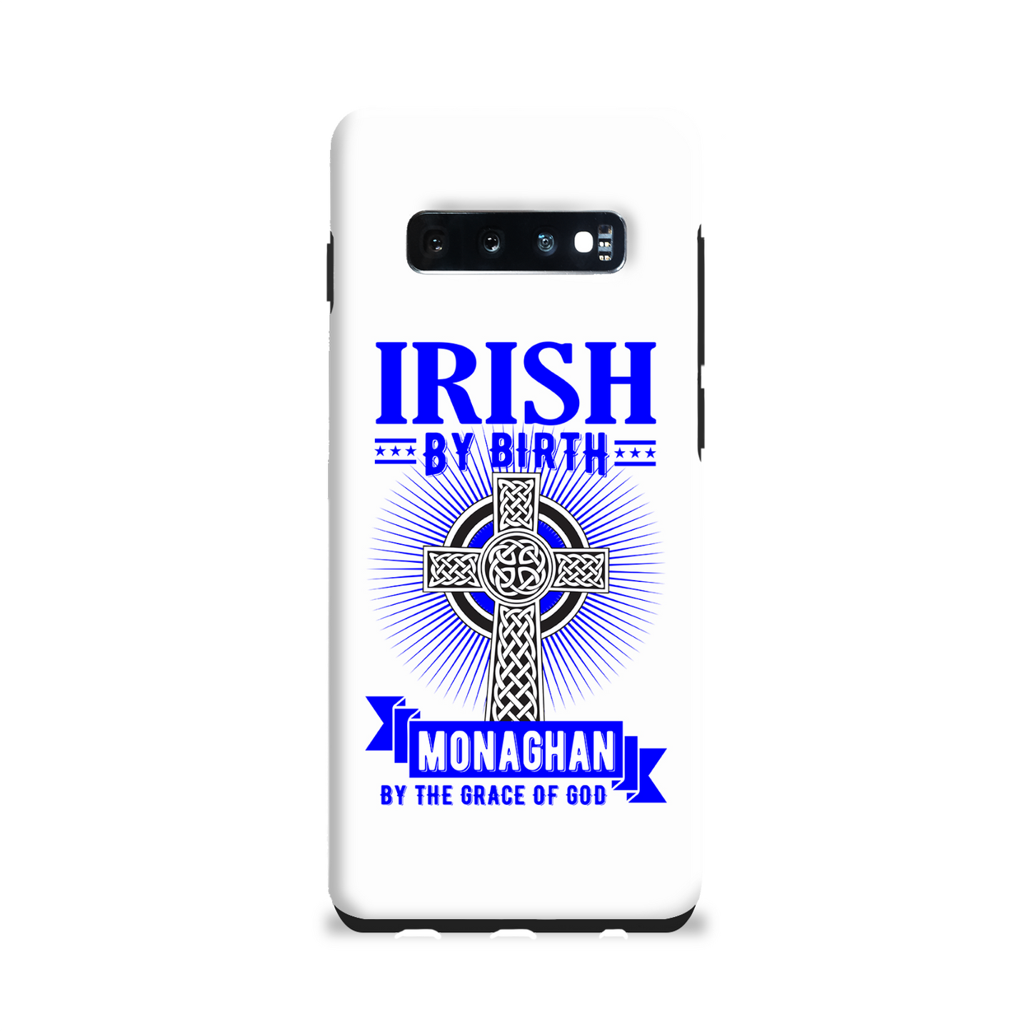 Irish By Birth Monaghan By The Grace Of God Phone Case Celtic Cross Phone Case