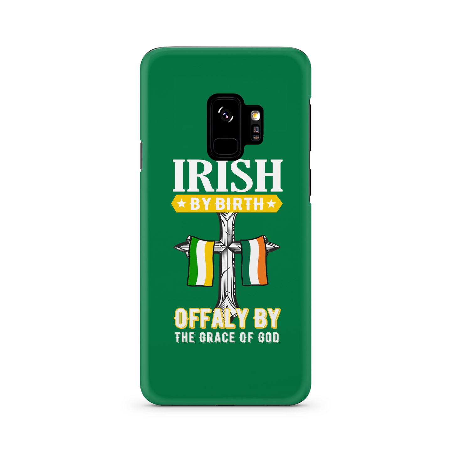 Irish By Birth Offaly By The Grace Of God Phone Case