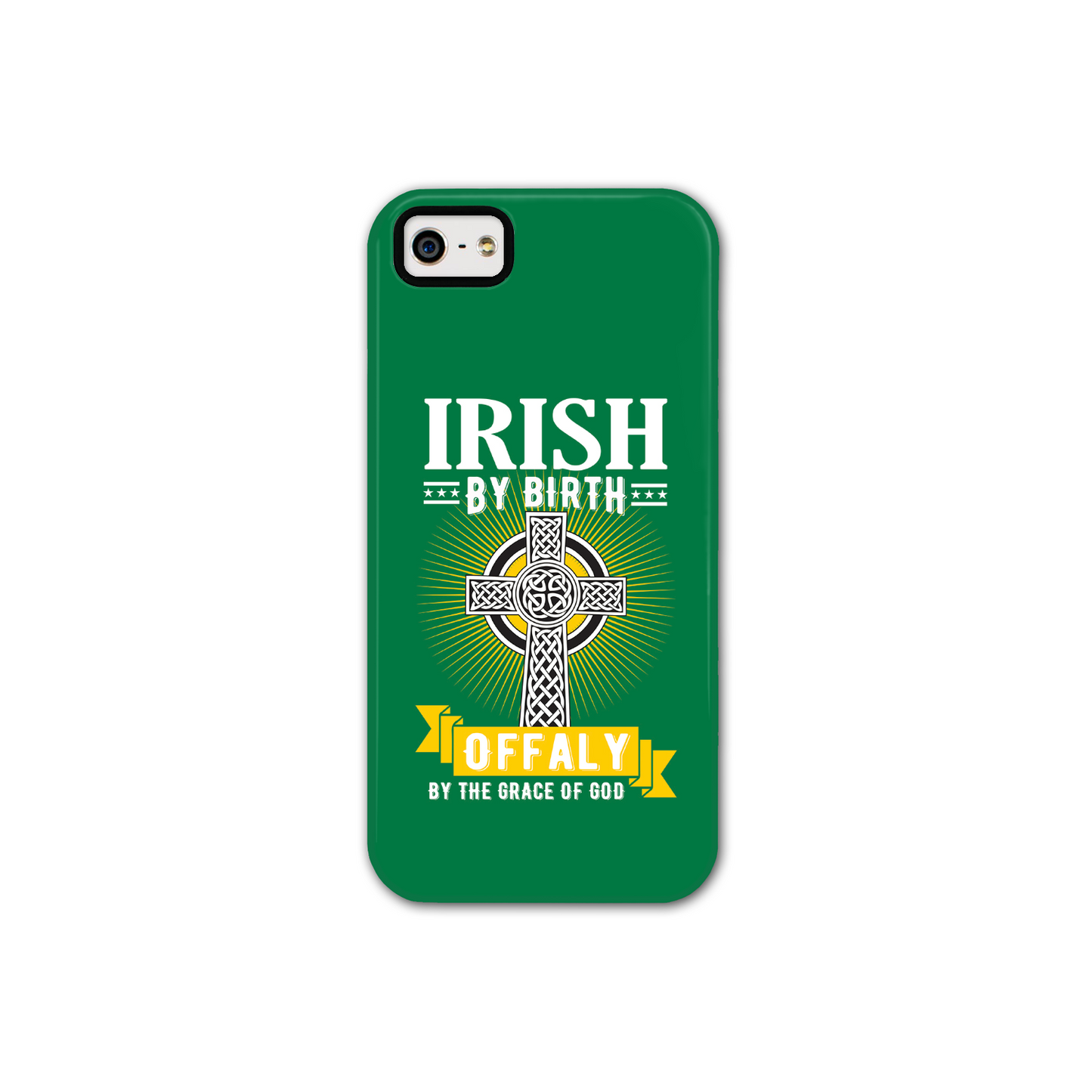 Irish By Birth Offaly By The Grace Of God Phone Case Celtic Cross Phone Case